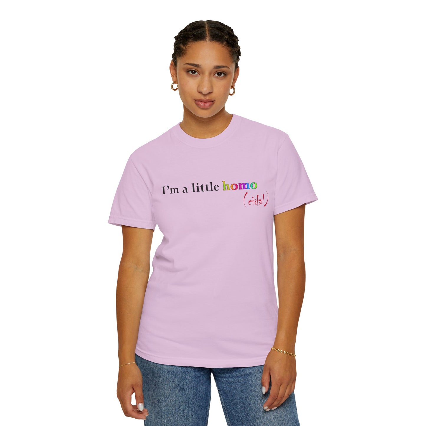 I'm a little homo (cidal) T-Shirt — Funny Statement Tee