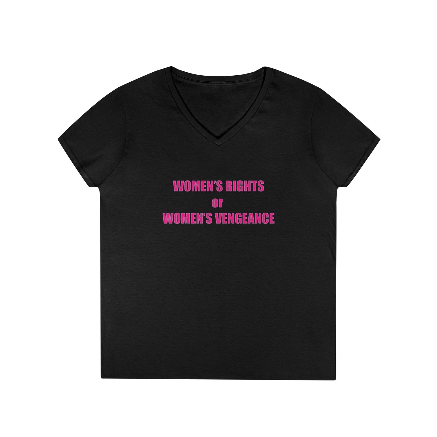 Women's Rights or Women's Vengeance V-Neck Tee