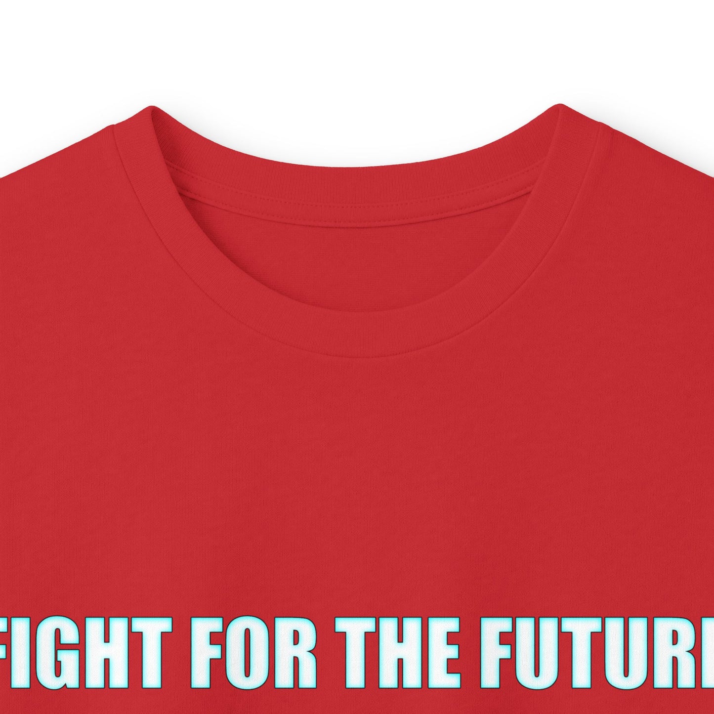 Fight for the Future Long Sleeve Tee — 'Fight for the Future Not the Past' Motivational Graphic Shirt