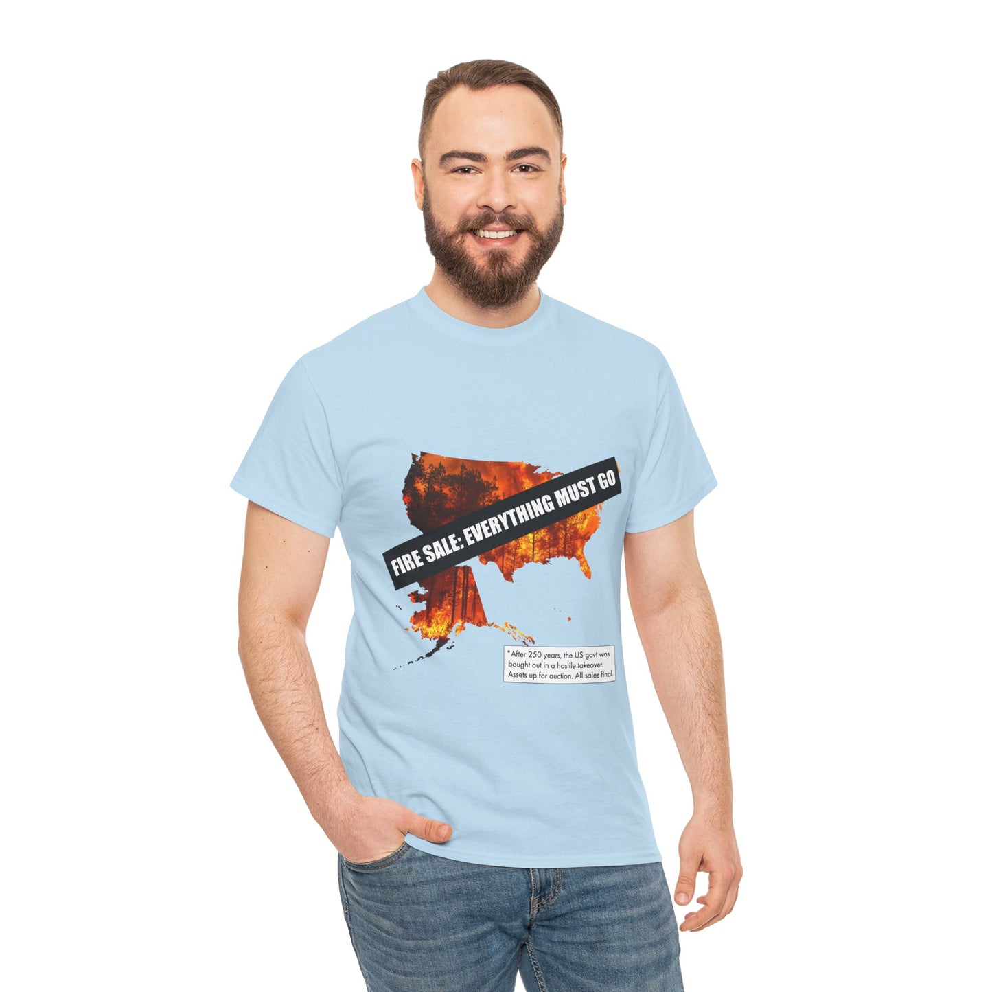 250th anniversary T-Shirt — USA on Fire Graphic Tee with “Fire Sale: Everything Must Go” Text