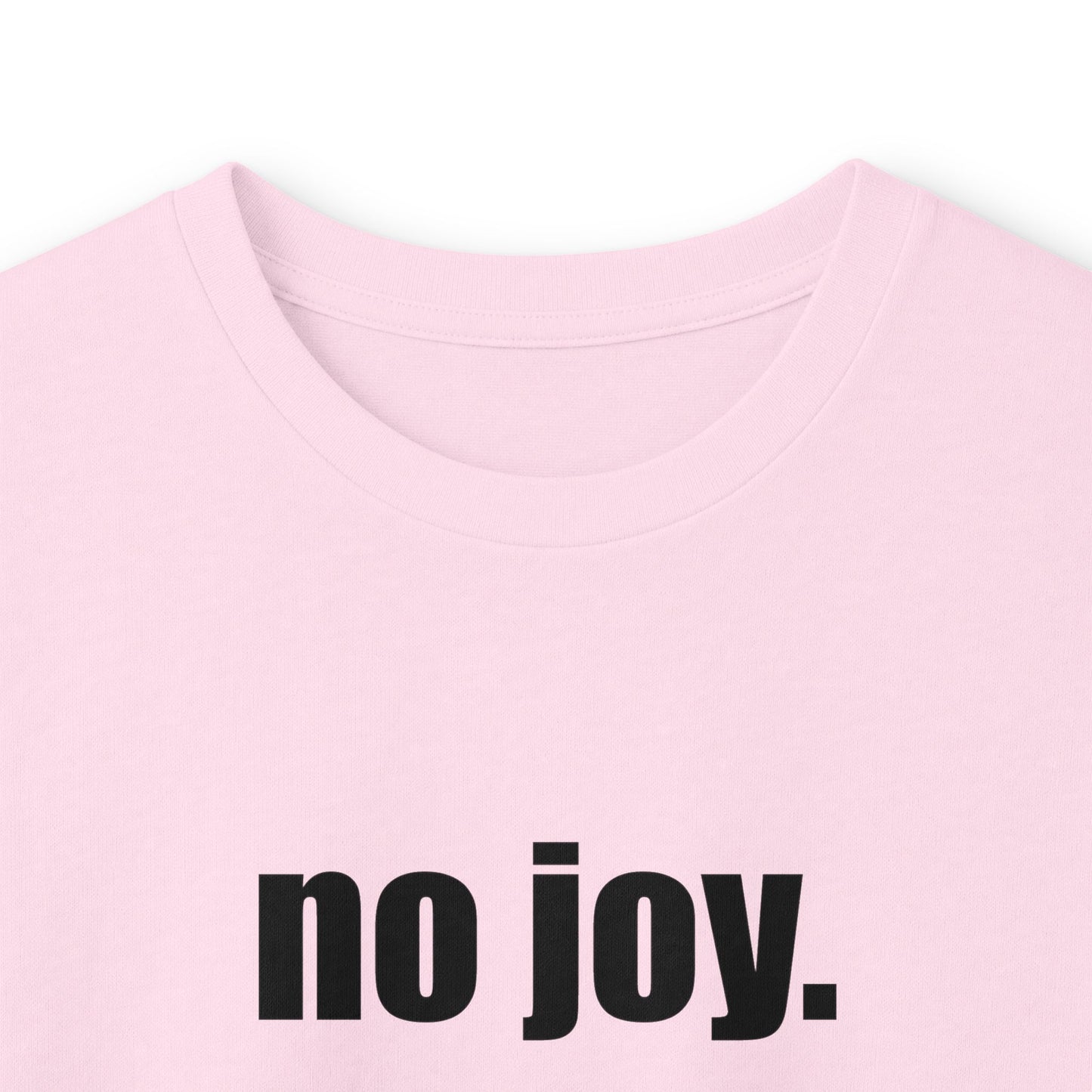 Long Sleeve Tee — "no joy. just memes." Minimalist Meme Shirt