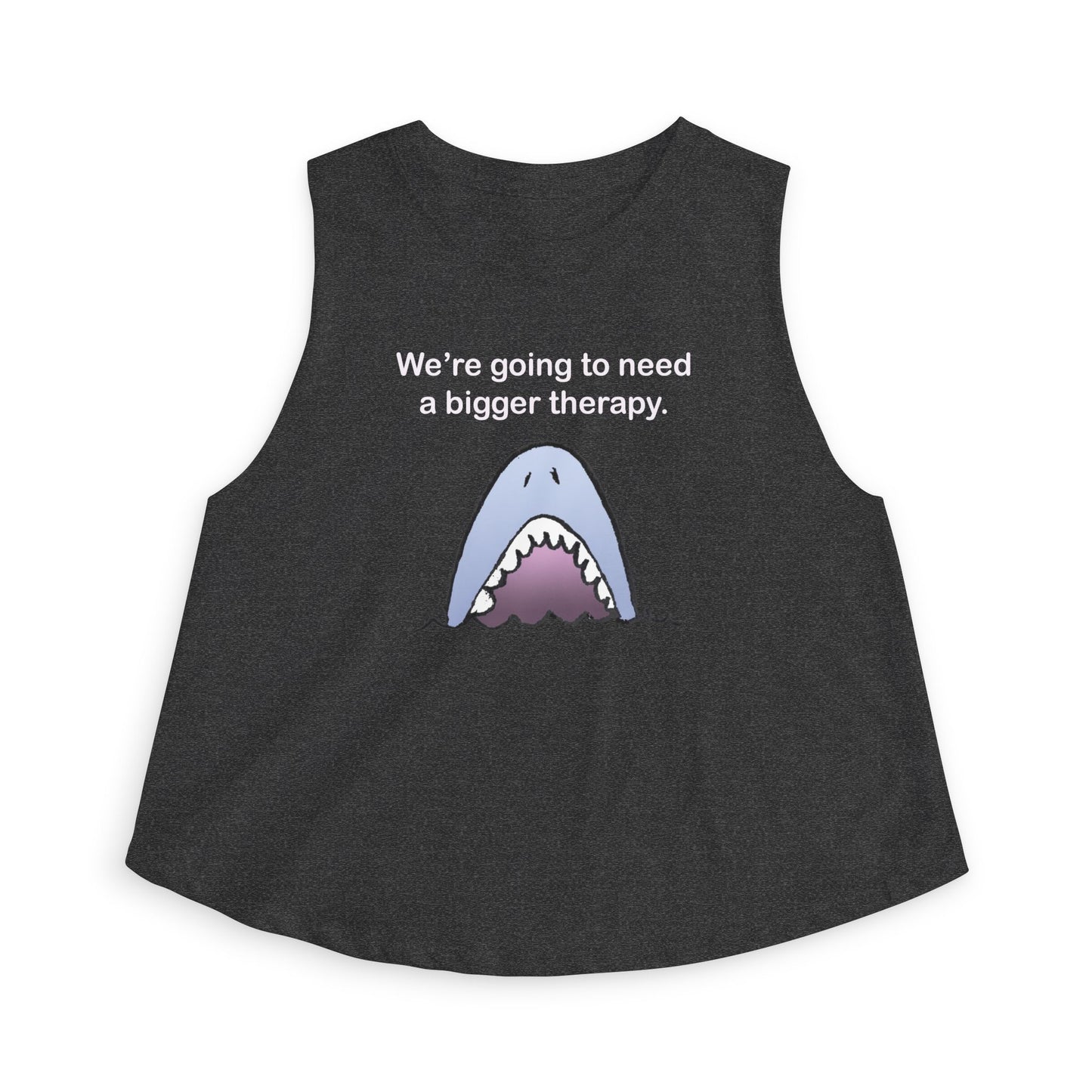 Shark Therapy Crop Top – "We're Going to Need a Bigger Therapy" Womens Graphic Tank