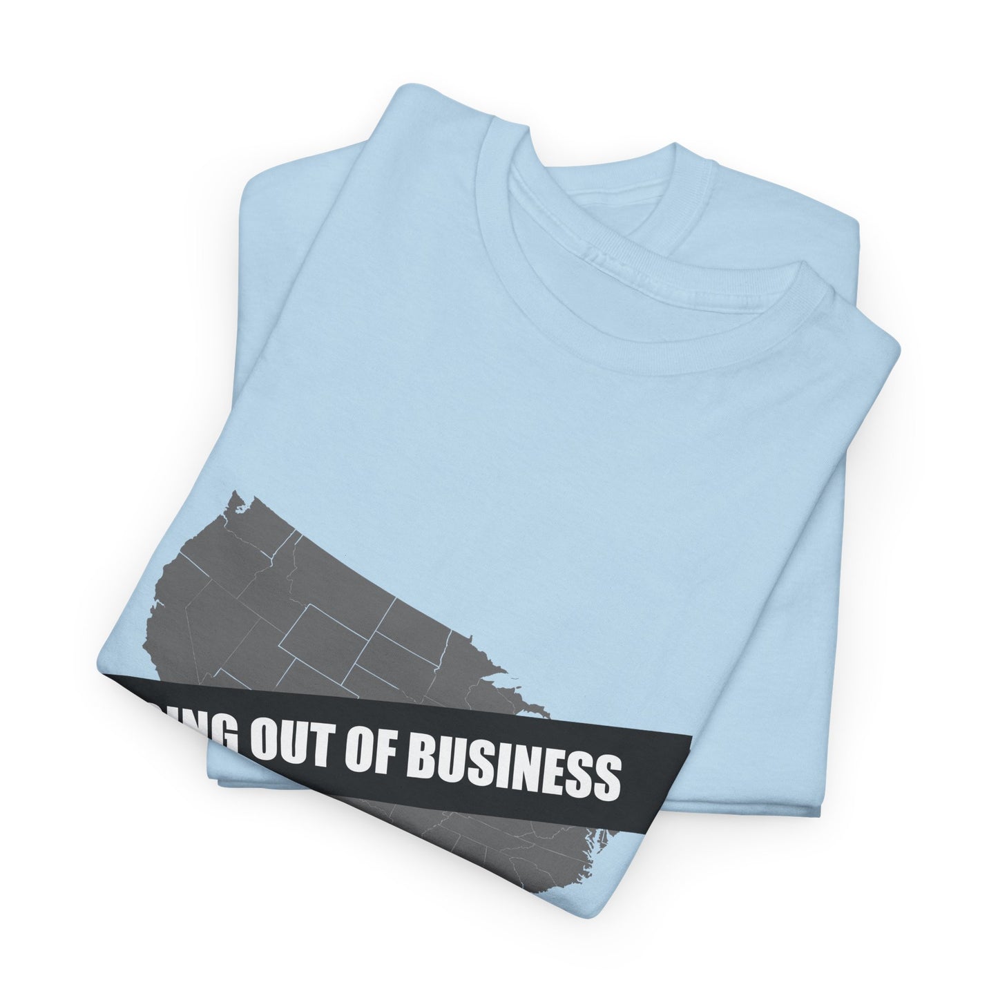 T‑Shirt — "Going Out of Business" USA Map Graphic Tee