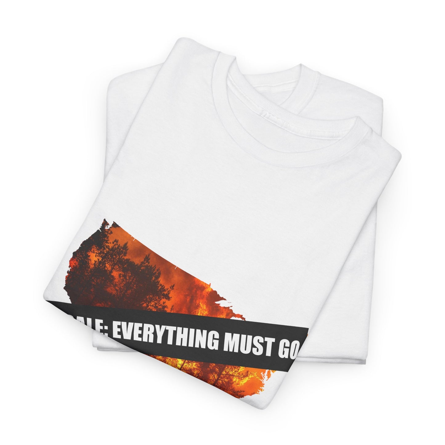 250th anniversary T-Shirt — USA on Fire Graphic Tee with “Fire Sale: Everything Must Go” Text