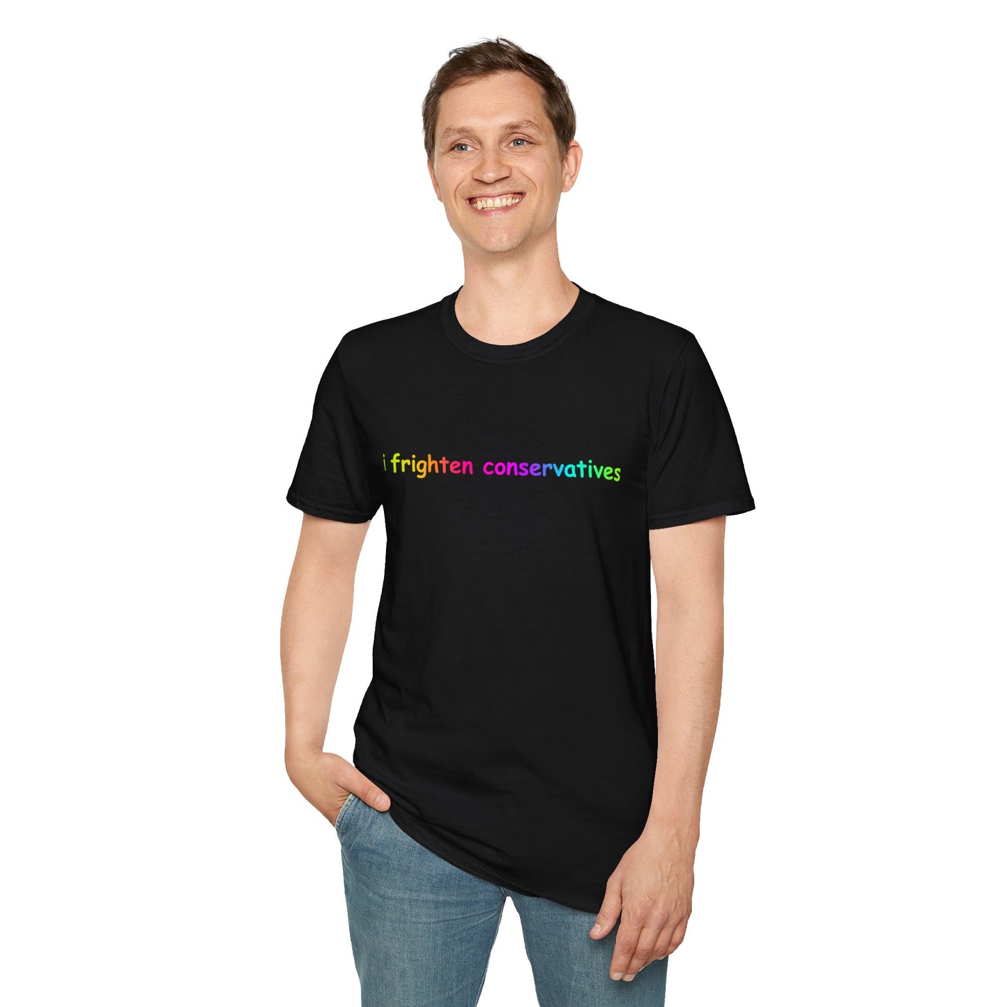 T-Shirt — "I Frighten Conservatives" Rainbow Graphic Tee