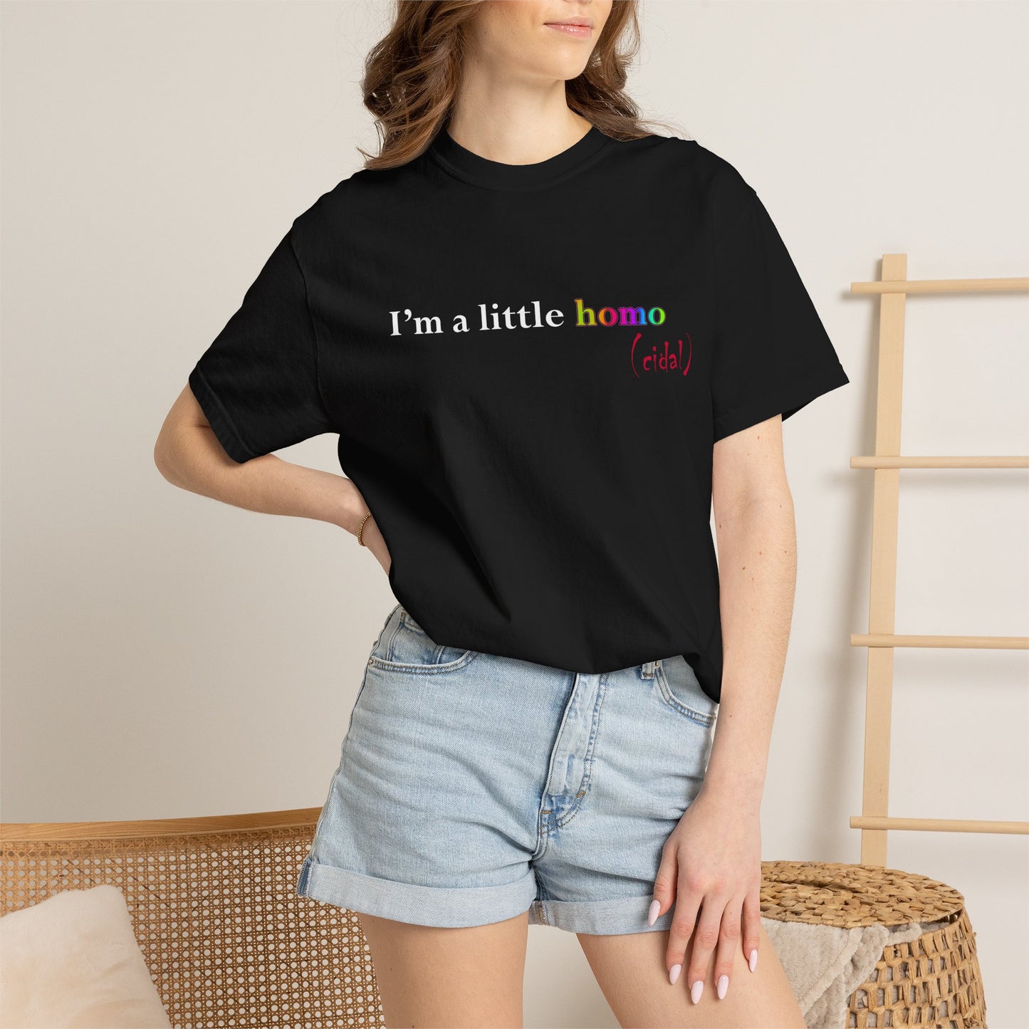I'm a little homo (cidal) T-Shirt — Identity and Vibe Slogan Tee