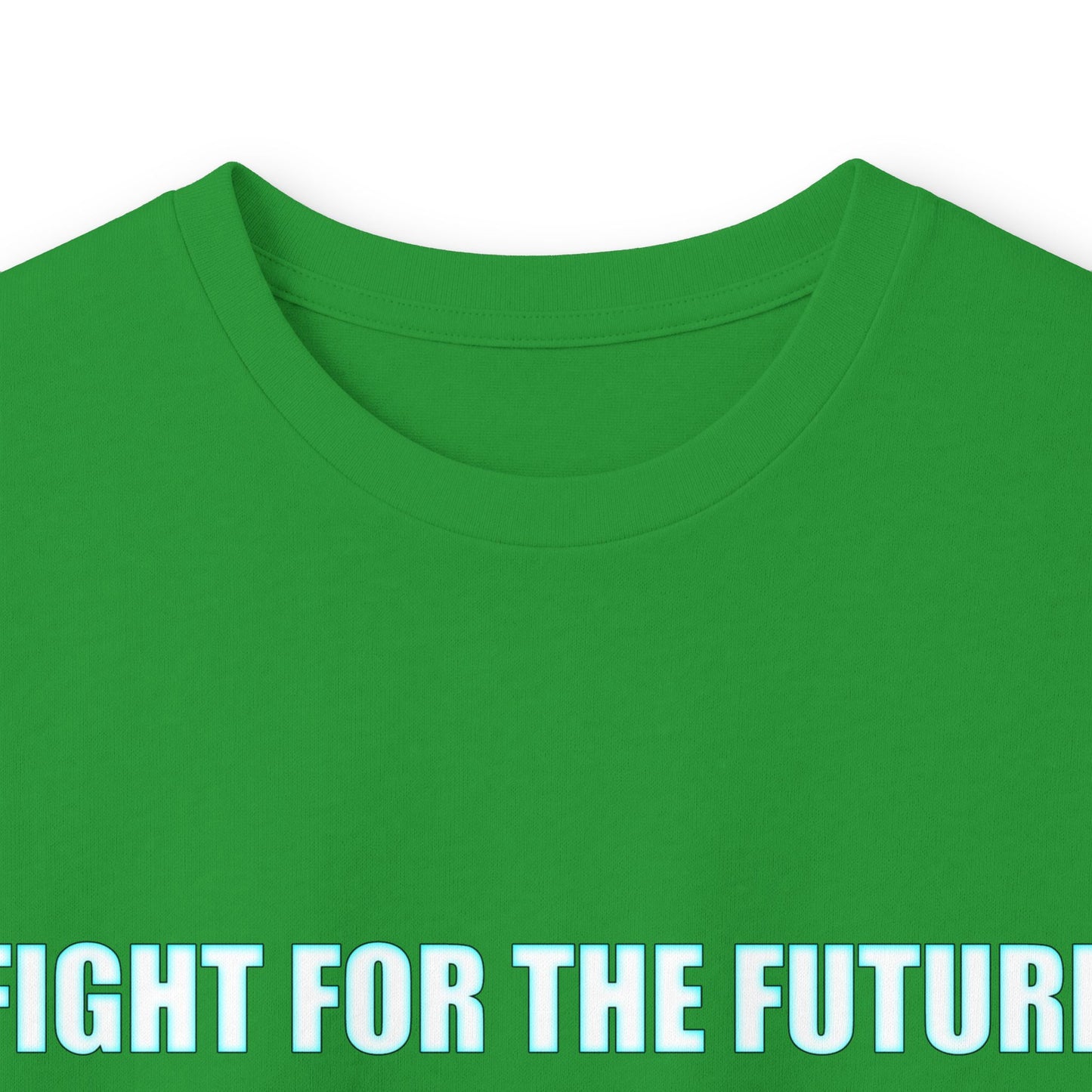 Fight for the Future Long Sleeve Tee — 'Fight for the Future Not the Past' Motivational Graphic Shirt