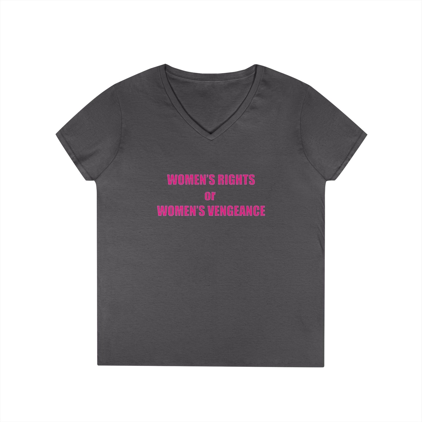 Women's Rights or Women's Vengeance V-Neck Tee