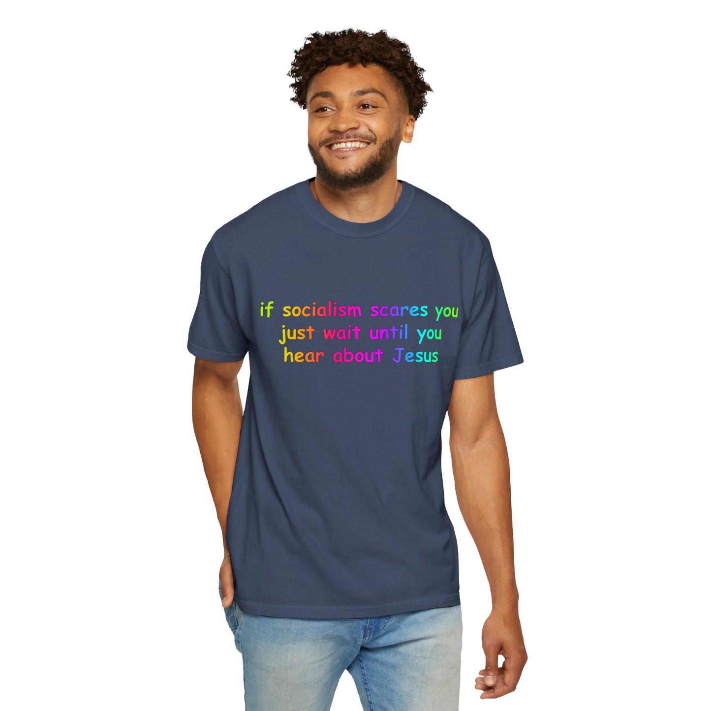 Socialist Jesus — Modern Theological Irony Slogan Tee