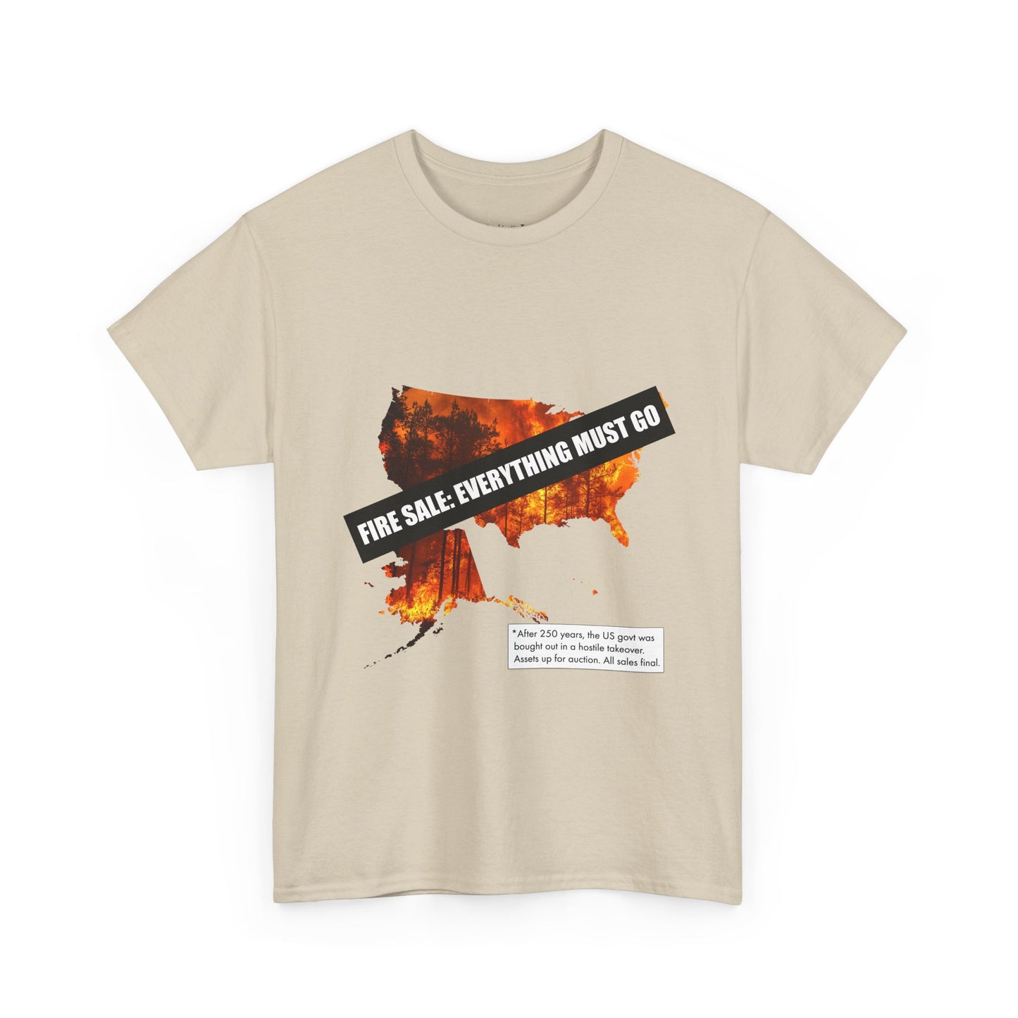 250th anniversary T-Shirt — USA on Fire Graphic Tee with “Fire Sale: Everything Must Go” Text