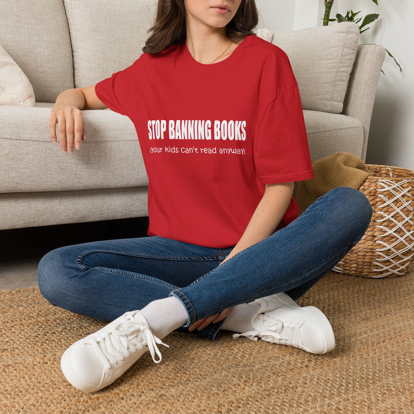 T-Shirt — "Stop Banning Books (your kids can't read anyway)" Graphic Tee — Pro-Reading Protest Shirt