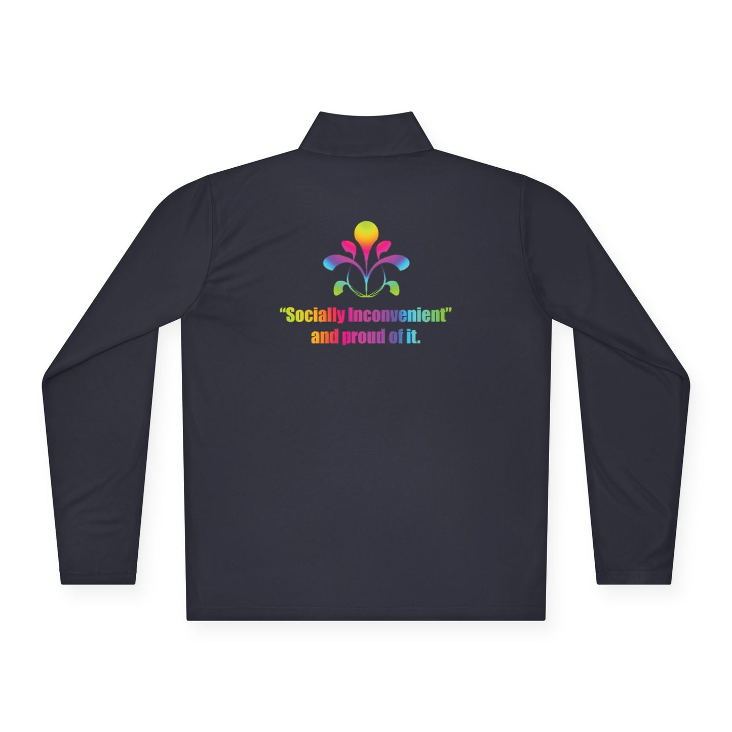 Quarter-Zip Pullover — Colorful Retro Flower Graphic with "Socially Inconvenient" Text