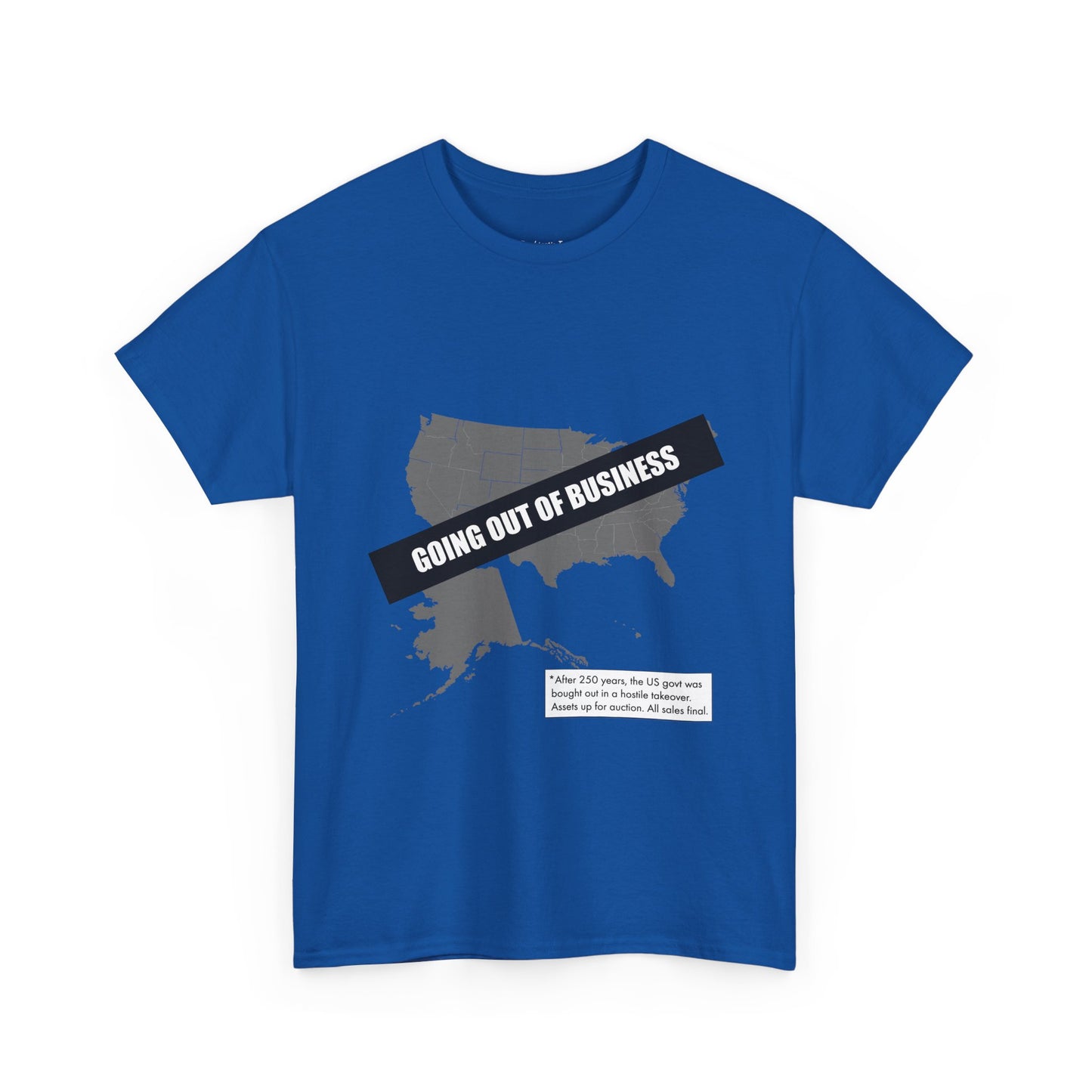 T‑Shirt — "Going Out of Business" USA Map Graphic Tee
