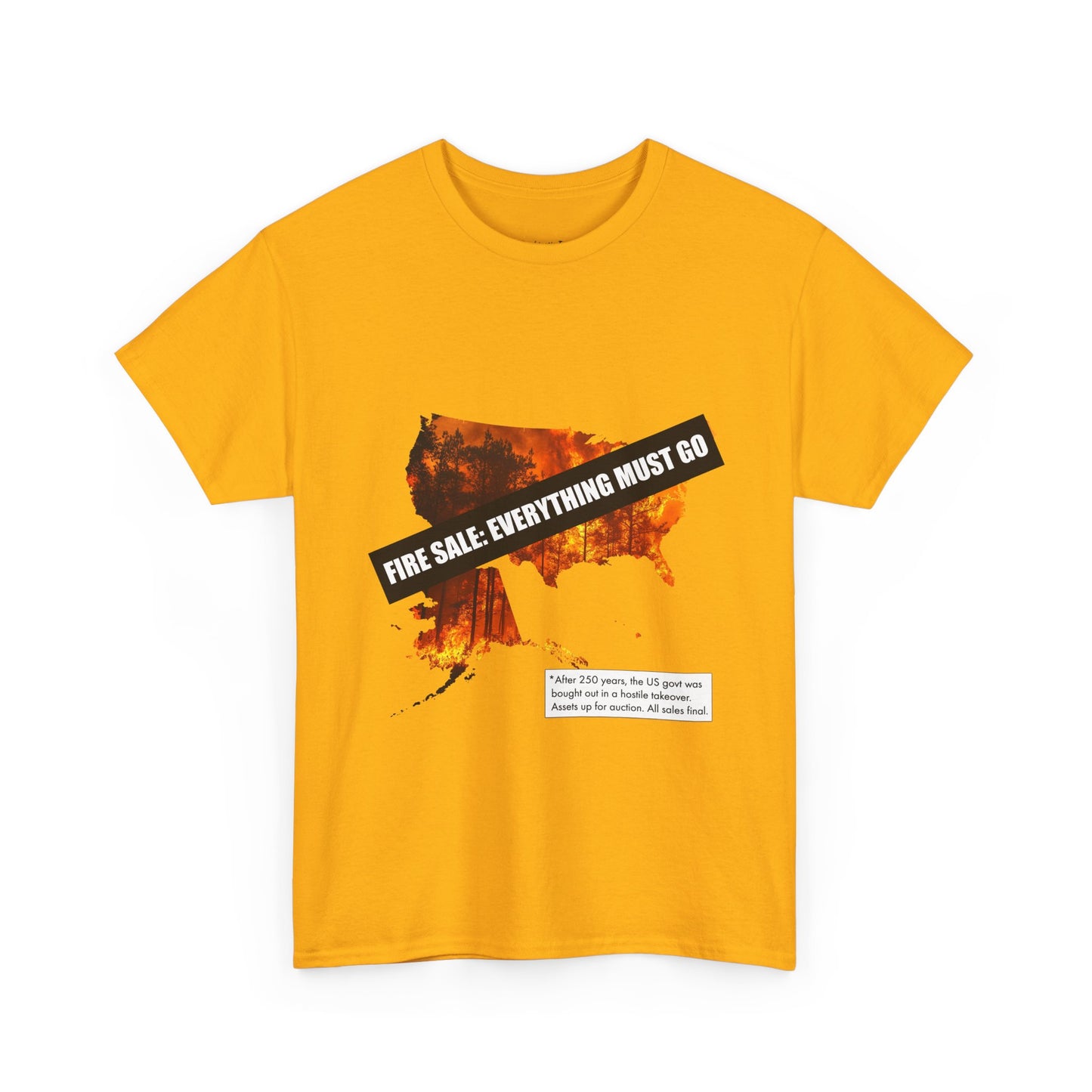 250th anniversary T-Shirt — USA on Fire Graphic Tee with “Fire Sale: Everything Must Go” Text