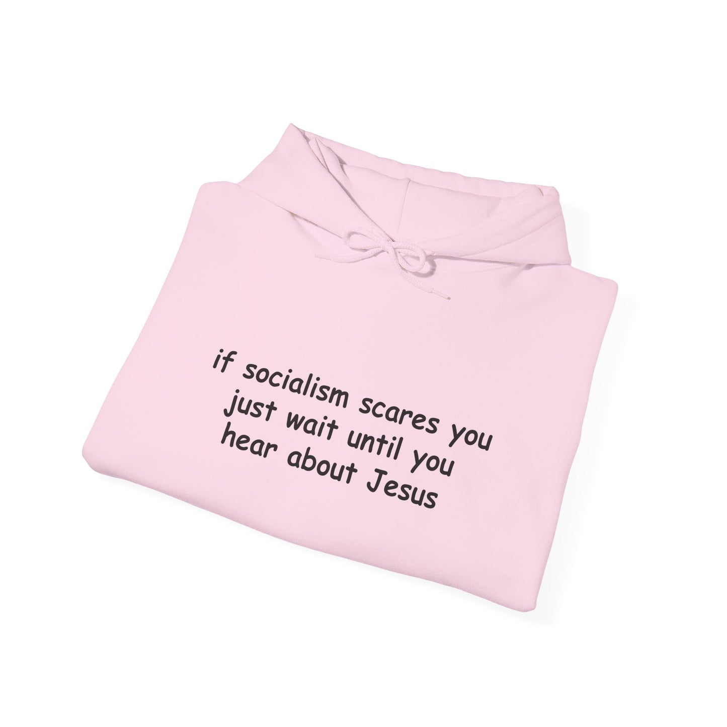 Hoodie — Socialist Jesus Ironic Slogan Hoodie