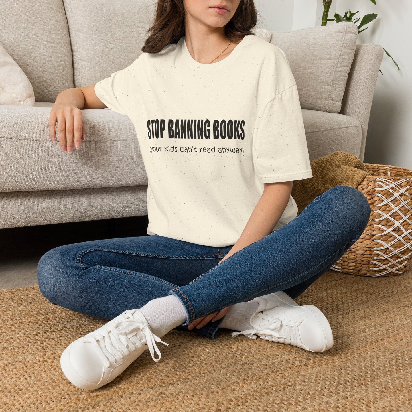 T-Shirt — "Stop Banning Books (your kids can't read anyway)" Graphic Tee — Pro-Reading Protest Shirt