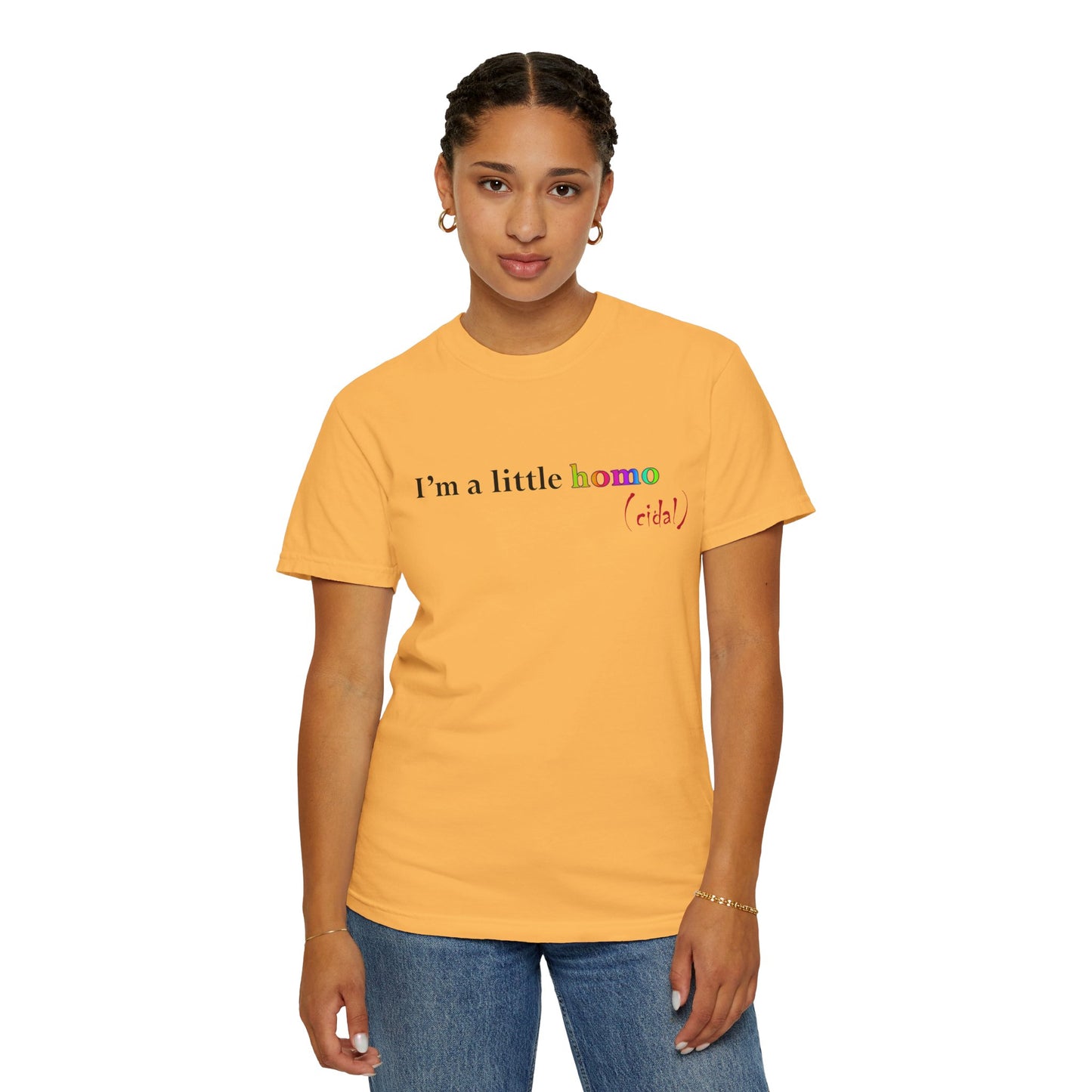 I'm a little homo (cidal) T-Shirt — Funny Statement Tee