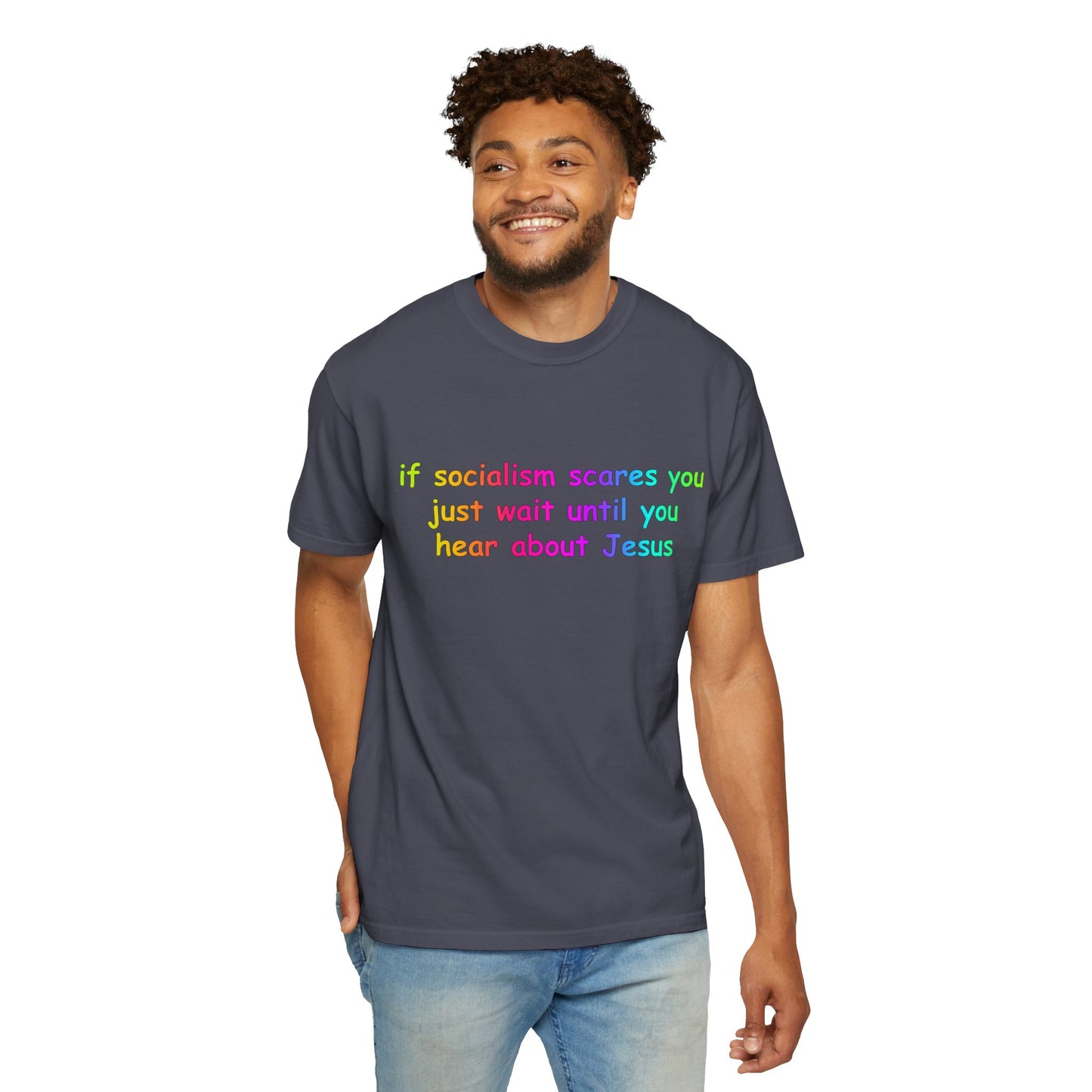 Socialist Jesus — Modern Theological Irony Slogan Tee