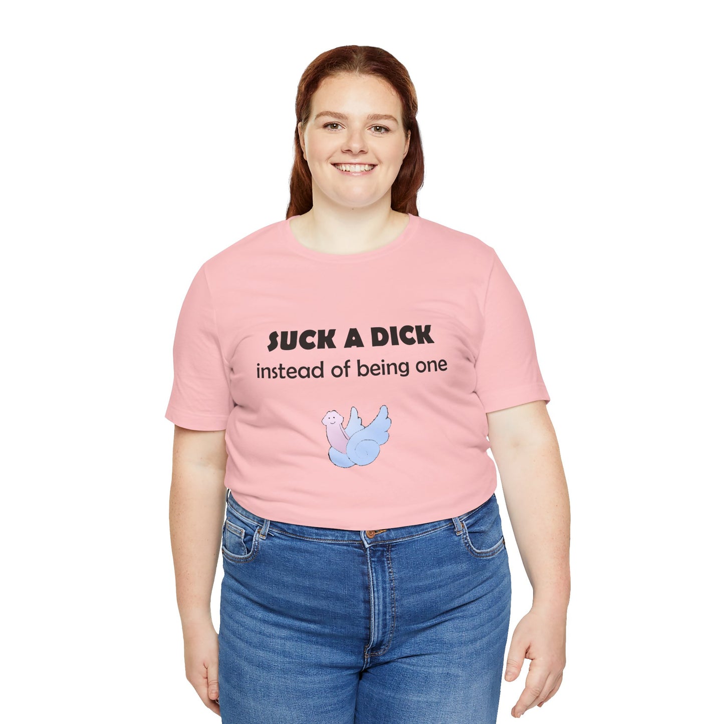 Suck a Dick Instead of Being One Tee — Funny Sarcastic Graphic T-Shirt with Cute Bird