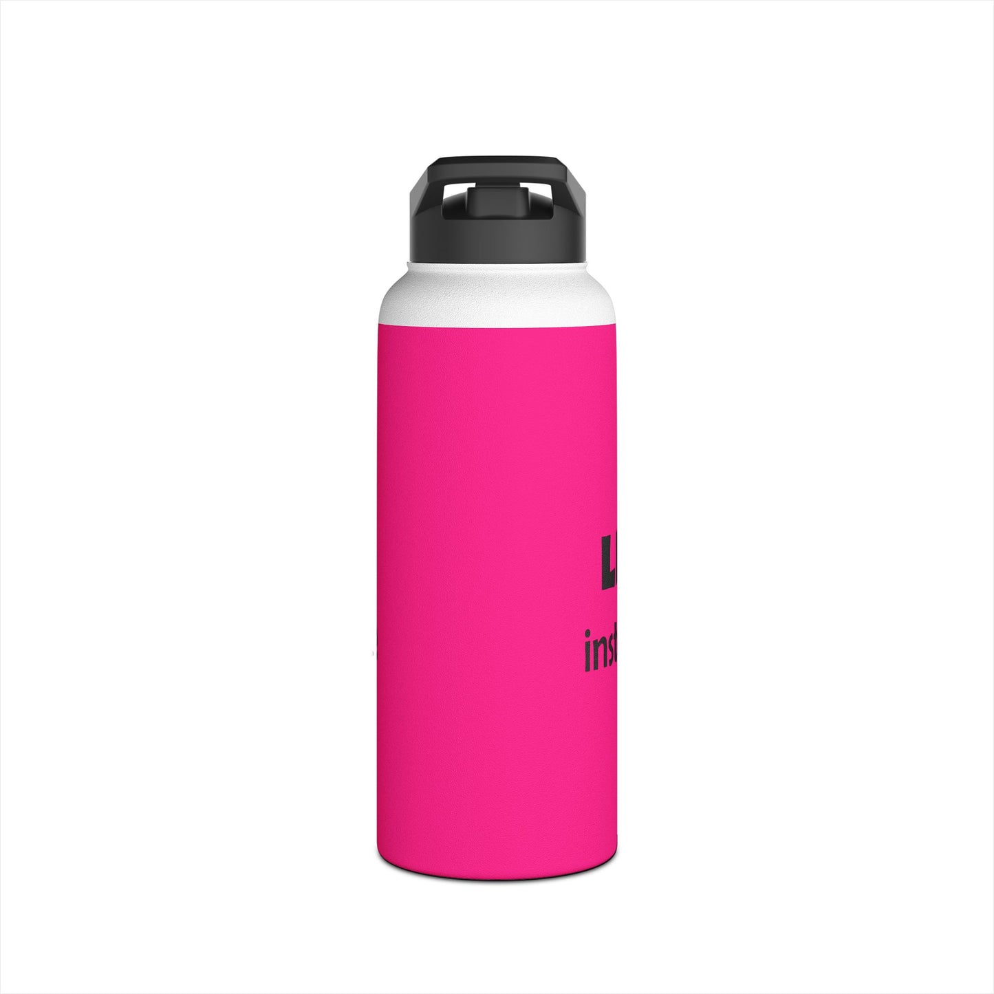Bold Pink Stainless Steel Water Bottle —  'Lick a Cunt instead of being one' Sassy Insult Design