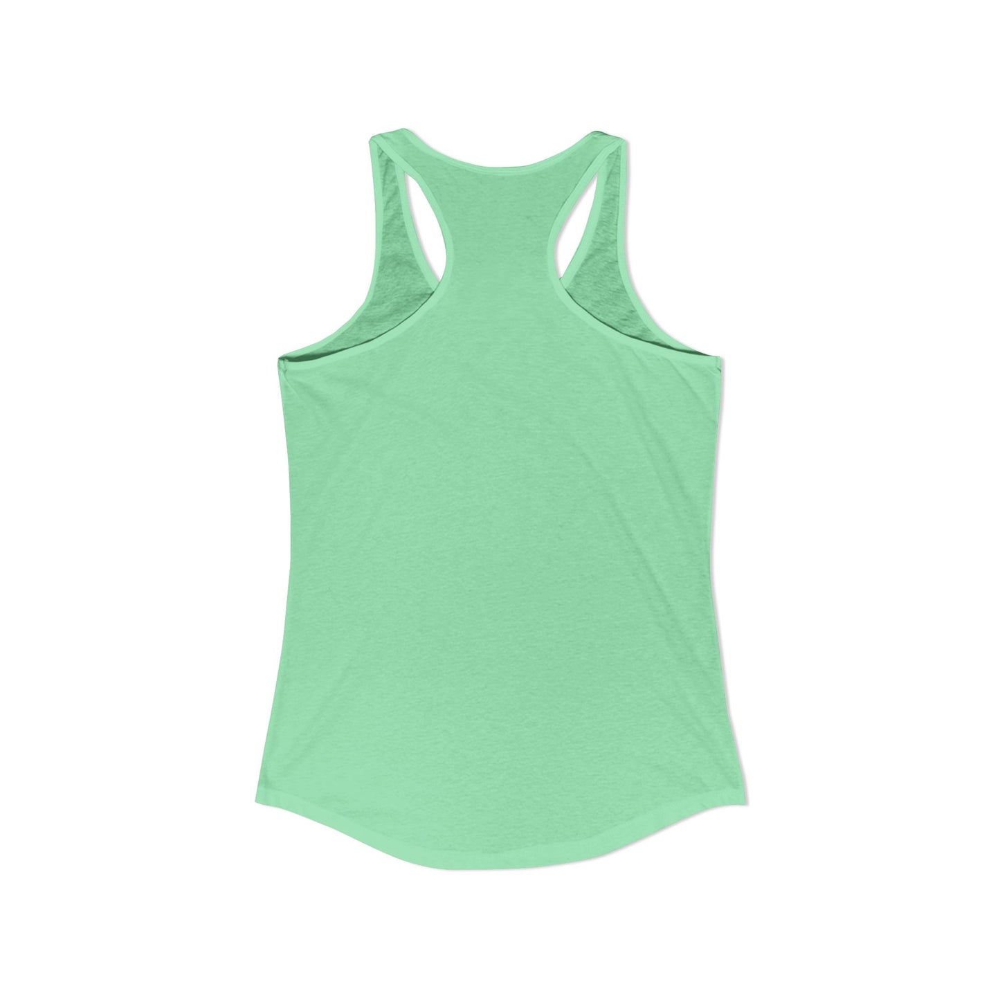 Women's Ideal Racerback Tank - "Suck a Dick Instead of Being One"
