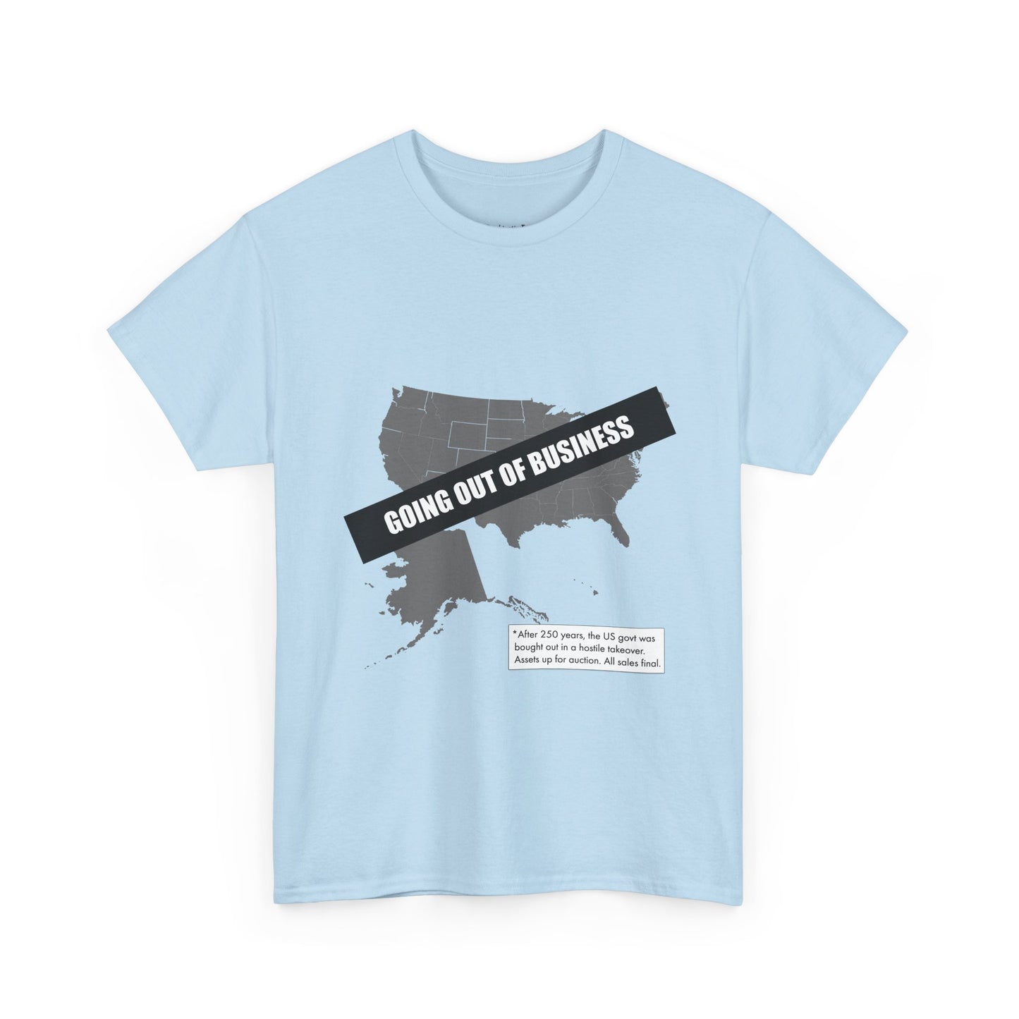 T‑Shirt — "Going Out of Business" USA Map Graphic Tee