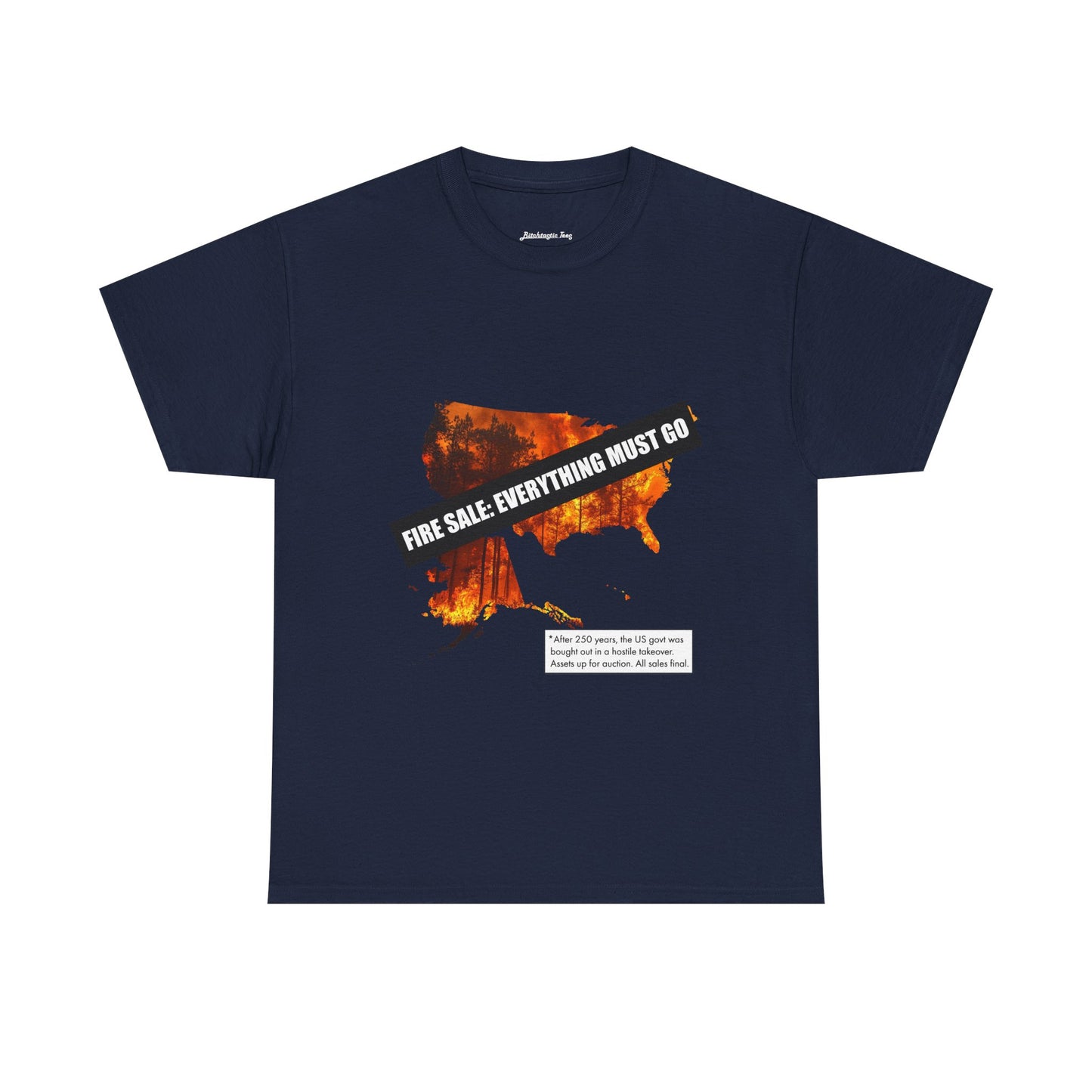 250th anniversary T-Shirt — USA on Fire Graphic Tee with “Fire Sale: Everything Must Go” Text