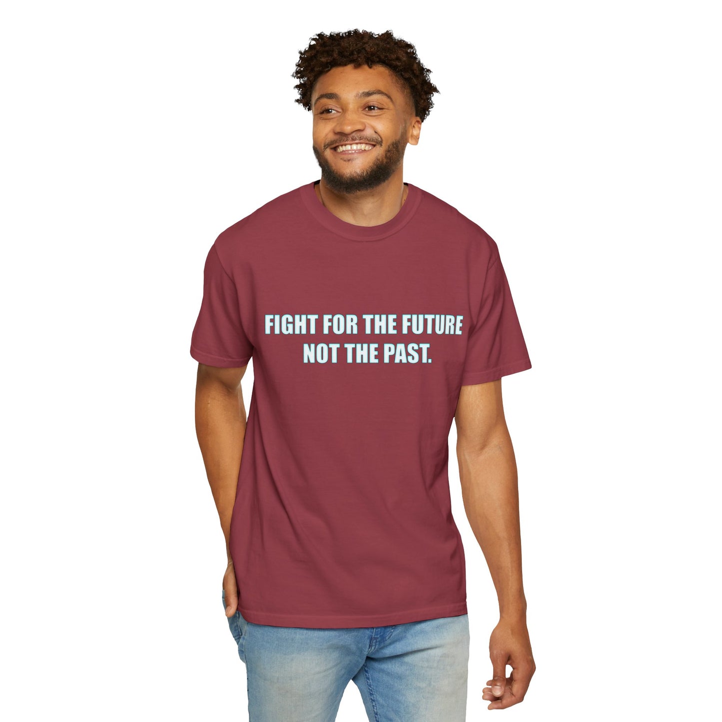Fight for the Future T-Shirt — Environmental Urgency Slogan Tee