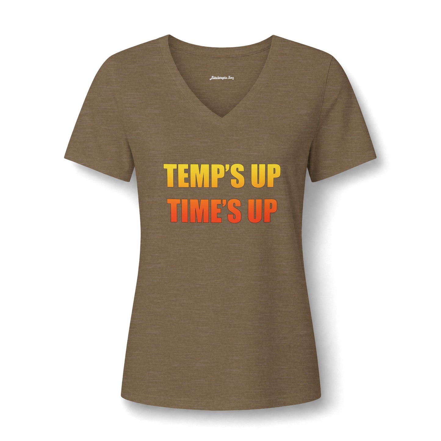 Temps Up Time's Up V-Neck Tee — Climate Awareness Statement Shirt
