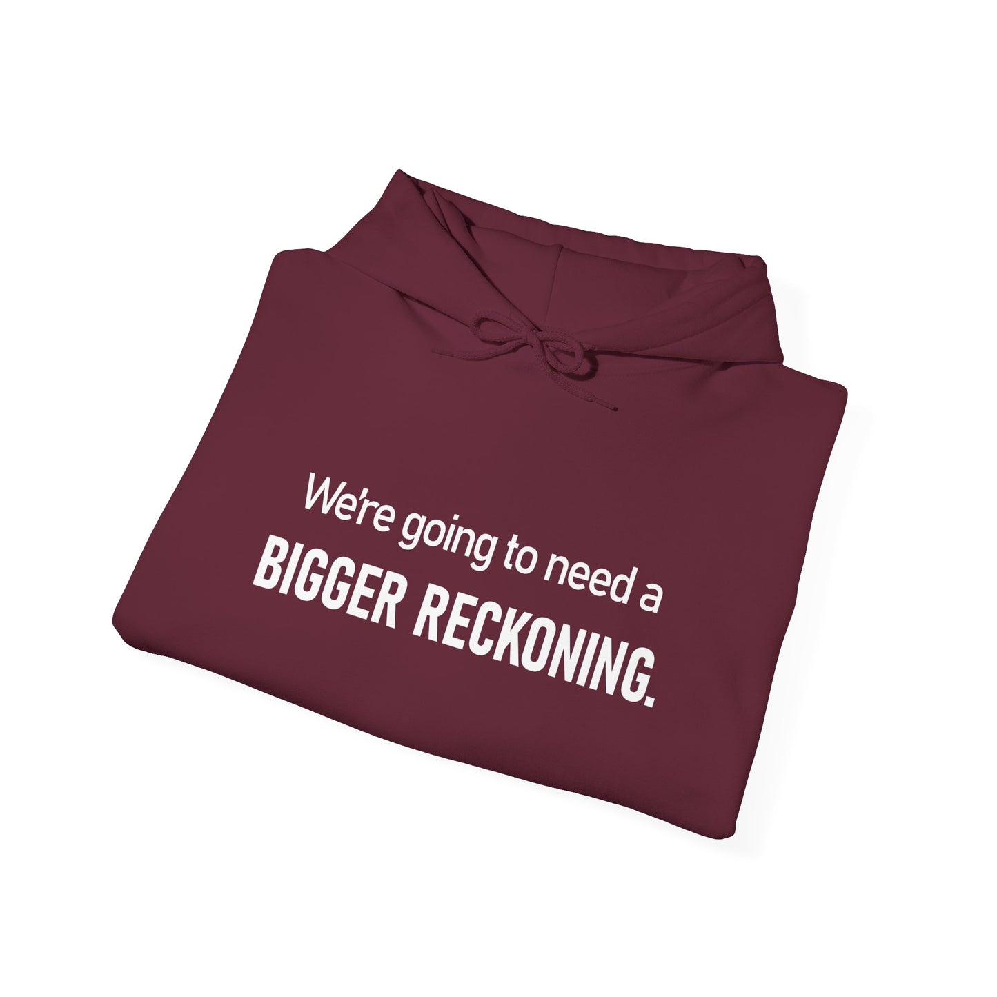BIGGER RECKONING Hoodie — Minimalist Text Graphic Pullover