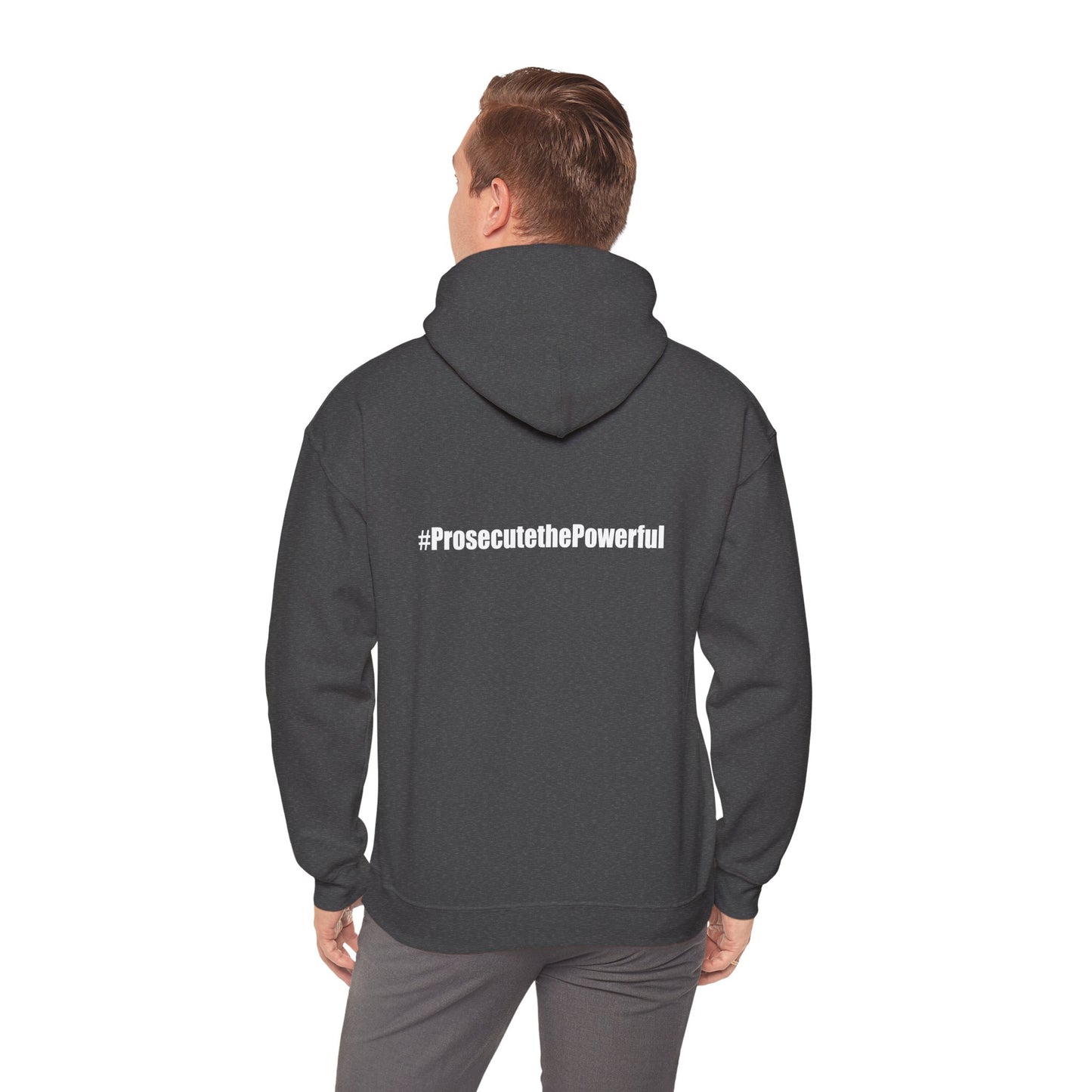 #OneJustice Hoodie — #ProsecutethePowerful Pullover