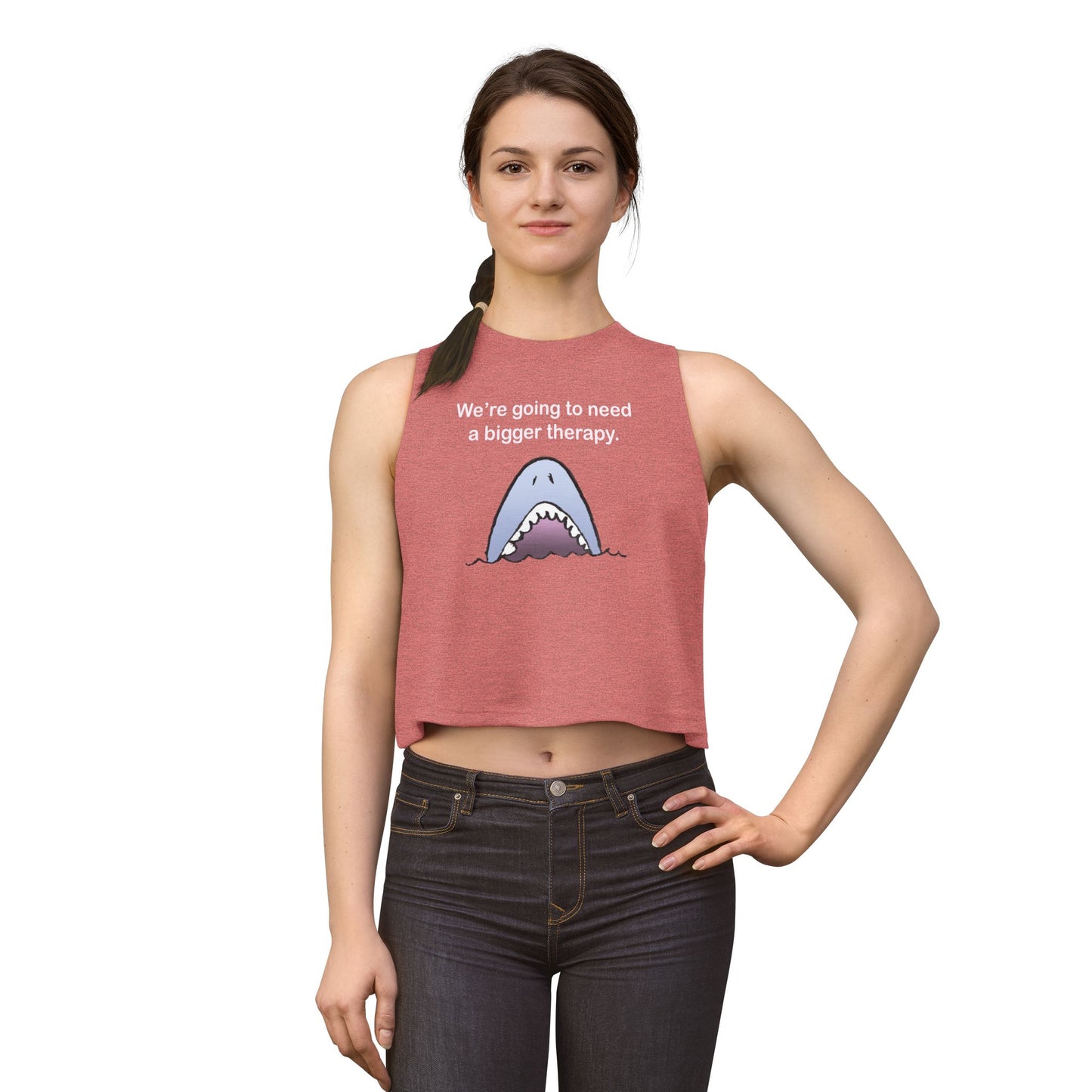 Shark Therapy Crop Top – "We're Going to Need a Bigger Therapy" Womens Graphic Tank
