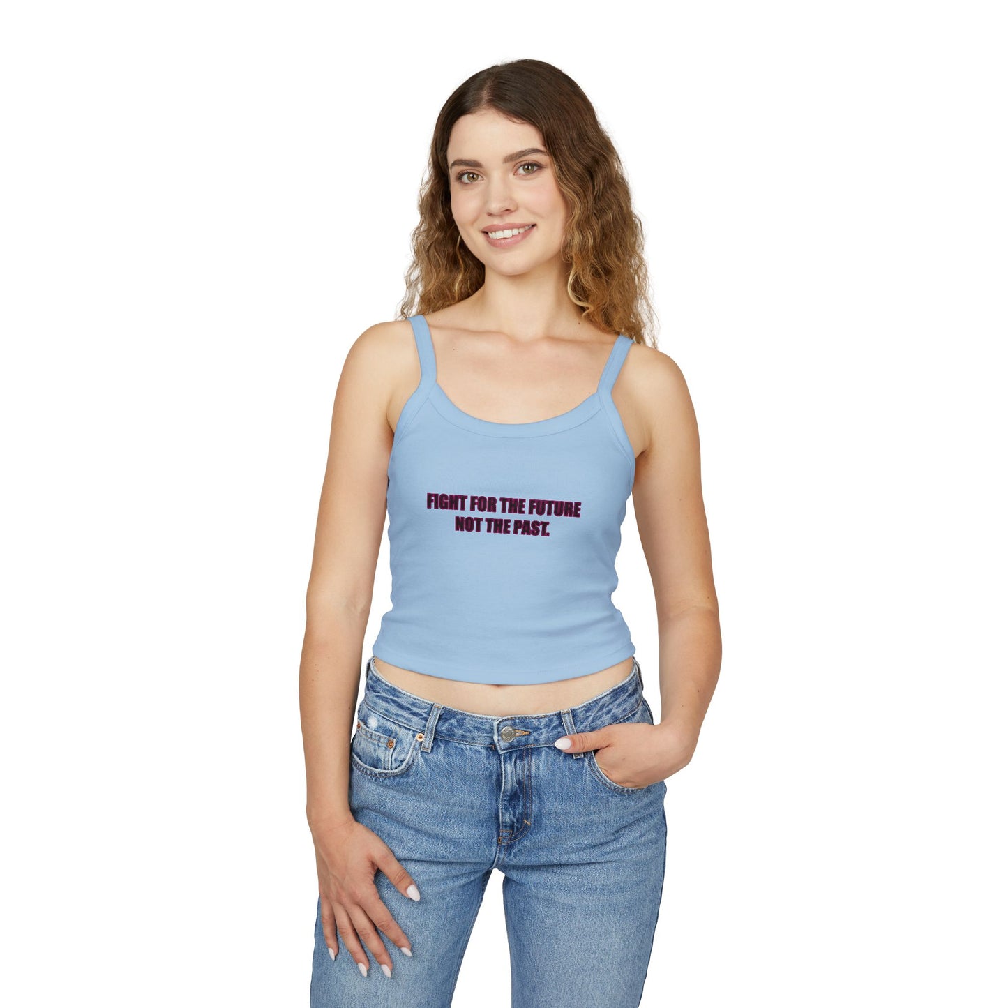 Spaghetti Tank – "Fight for the Future, Not the Past" Environmental Graphic Crop Top
