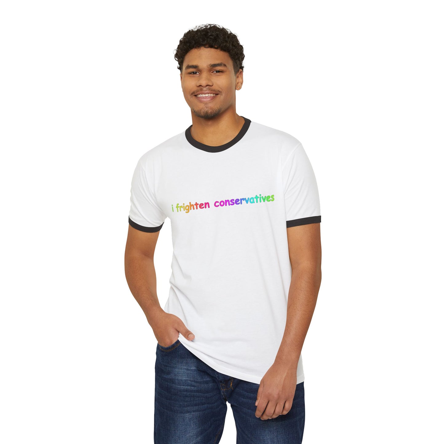 I Frighten Conservatives Ringer T‑Shirt — Rainbow Political Statement Tee