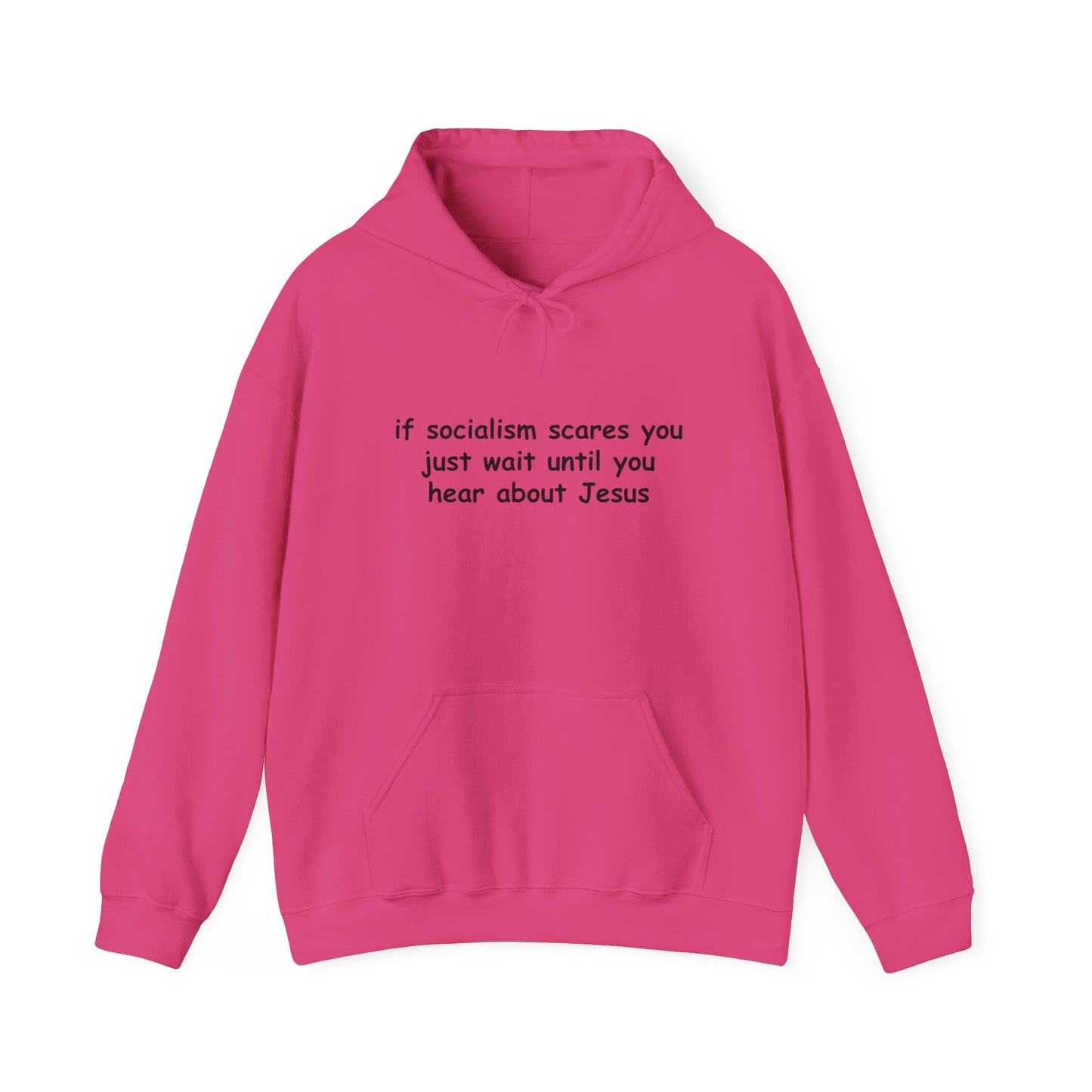 Hoodie — Socialist Jesus Ironic Slogan Hoodie