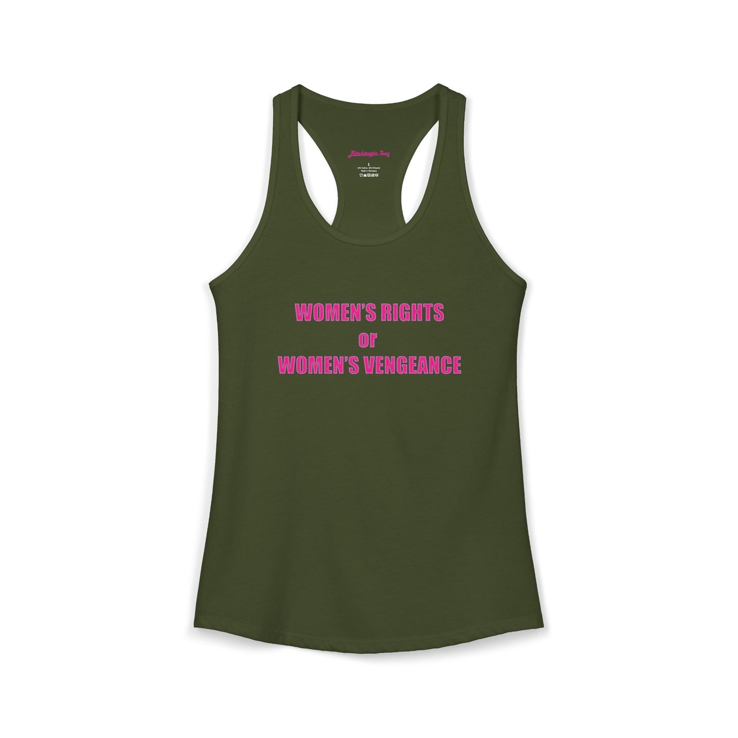 Women's Rights or Women's Vengeance Racerback Tank