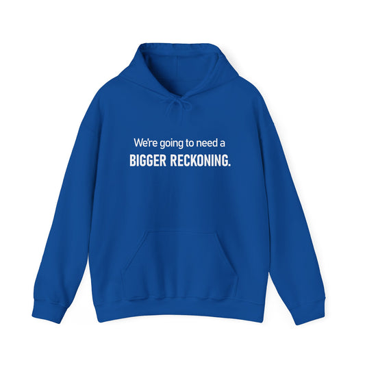 BIGGER RECKONING Hoodie — Minimalist Text Graphic Pullover