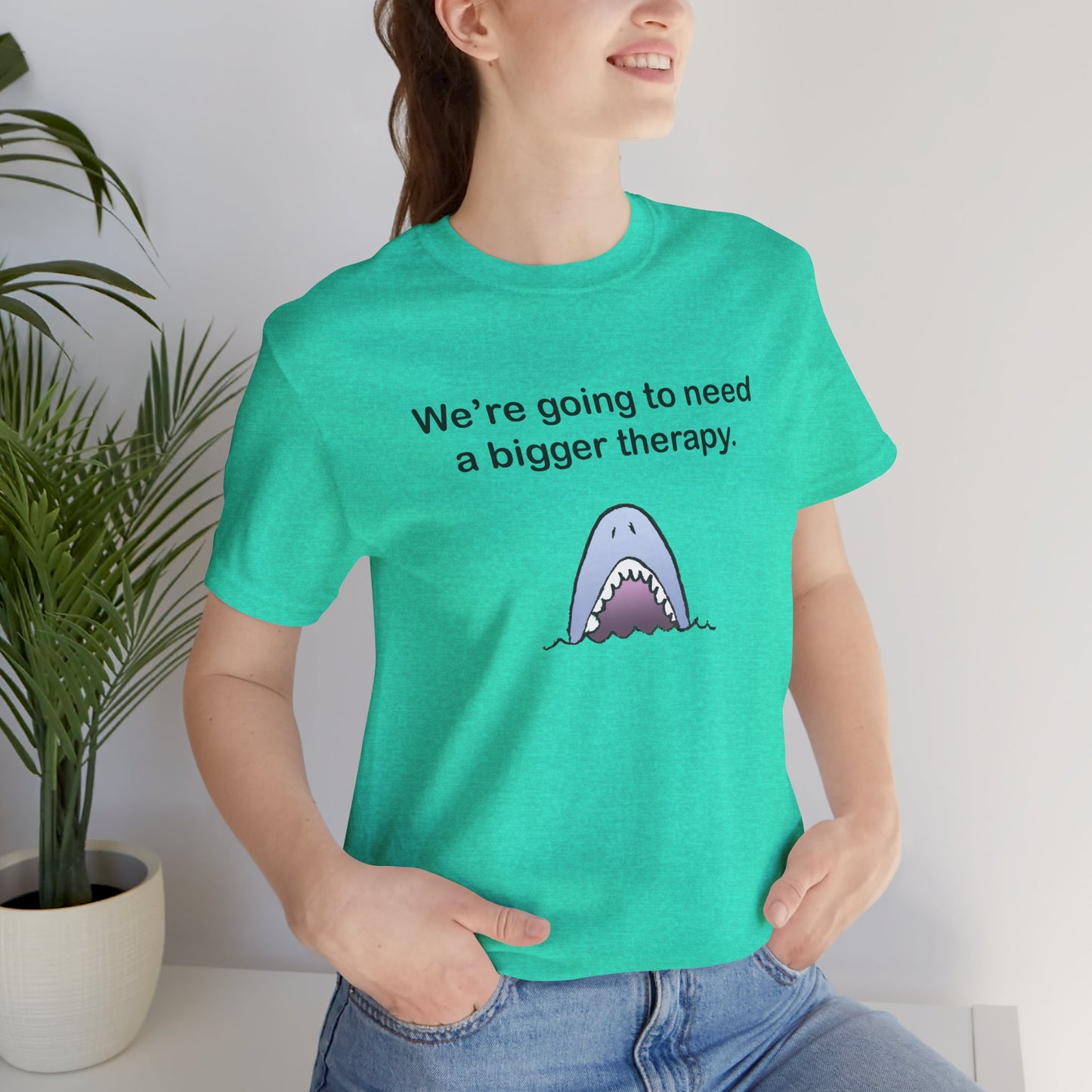 Funny Shark Tee — "We’re Going to Need a Bigger Therapy" Graphic T-Shirt