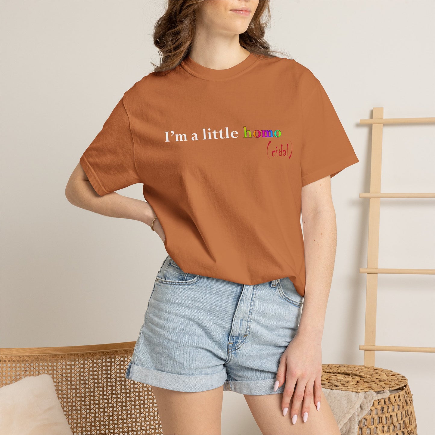 I'm a little homo (cidal) T-Shirt — Identity and Vibe Slogan Tee