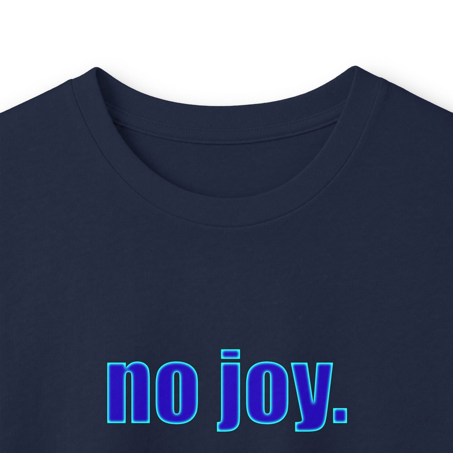 Long Sleeve Tee — "no joy. just memes." Minimalist Meme Shirt