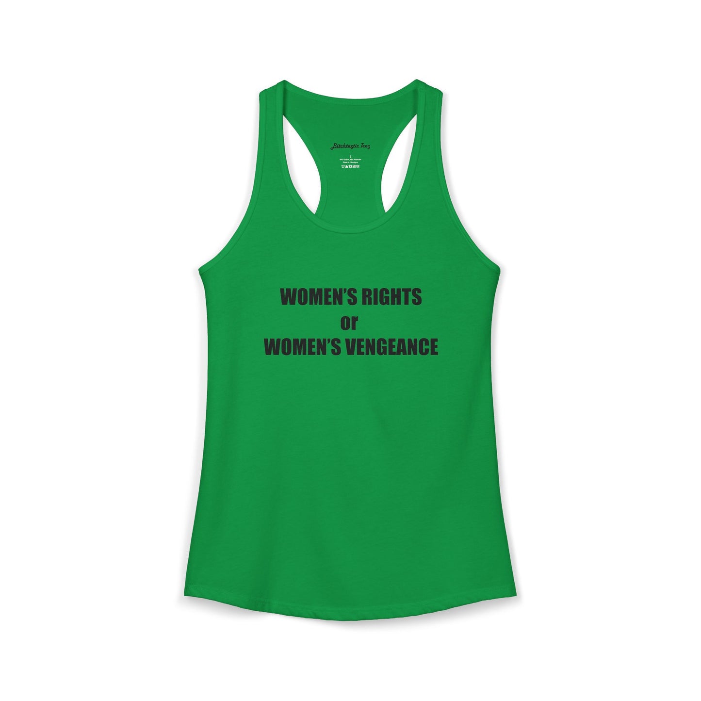 Women's Rights or Women's Vengeance Racerback Tank