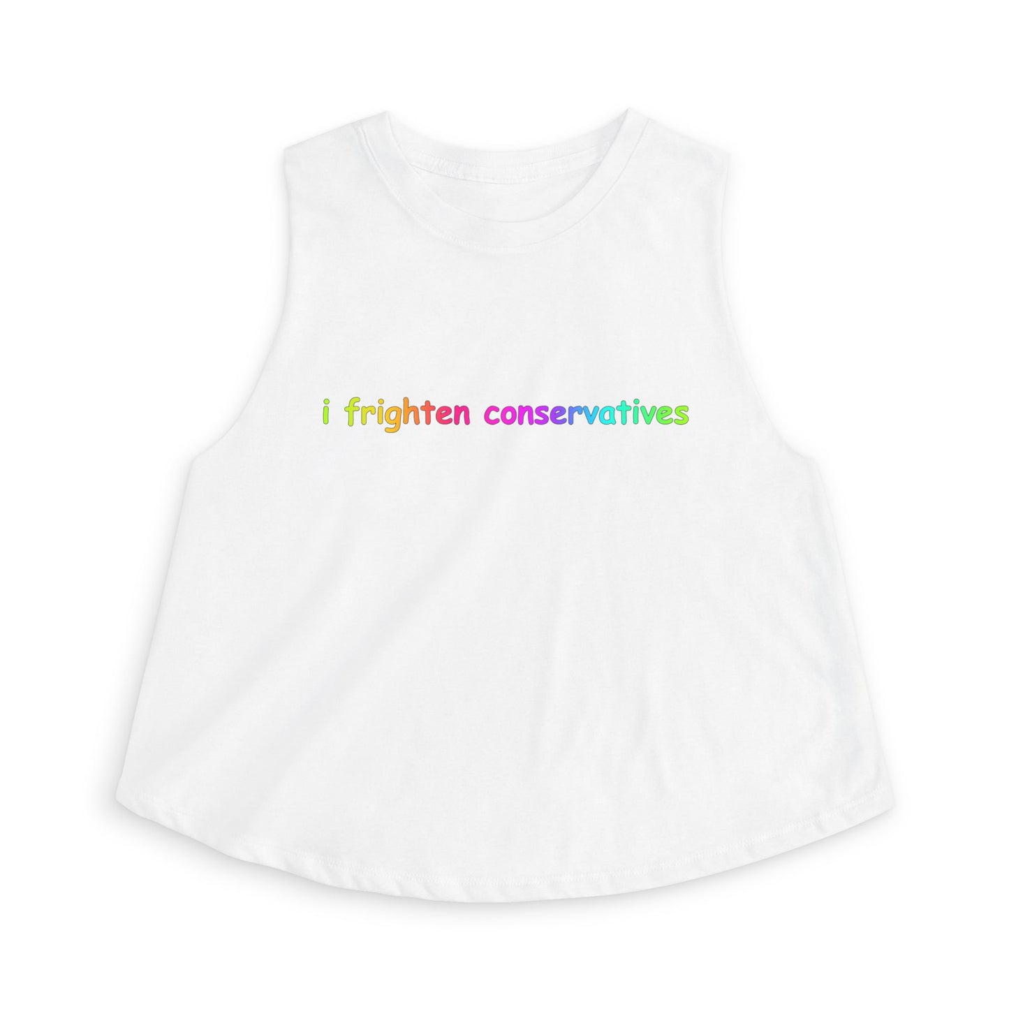 Crop Top — "I Frighten Conservatives" Rainbow Feminist Graphic