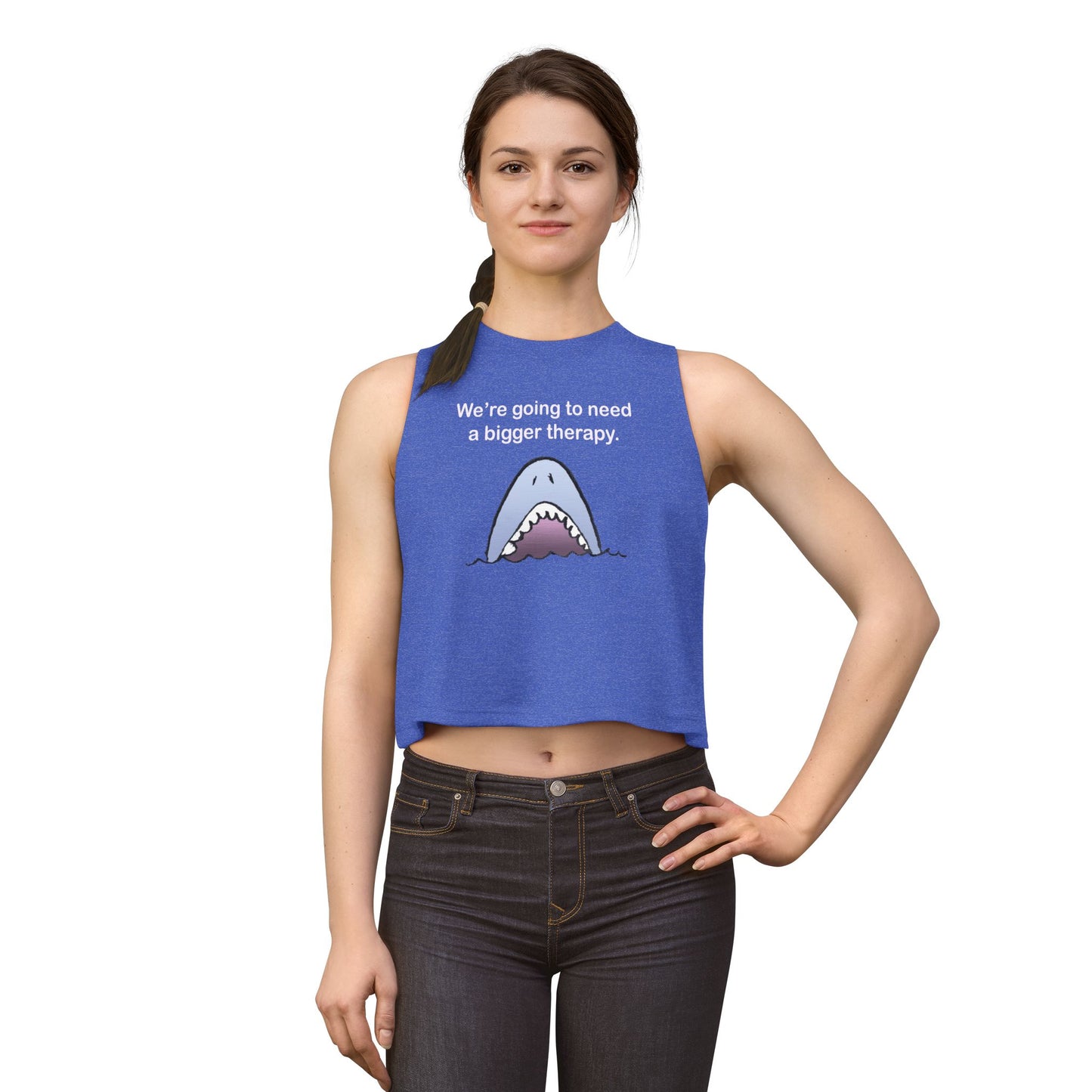 Shark Therapy Crop Top – "We're Going to Need a Bigger Therapy" Womens Graphic Tank
