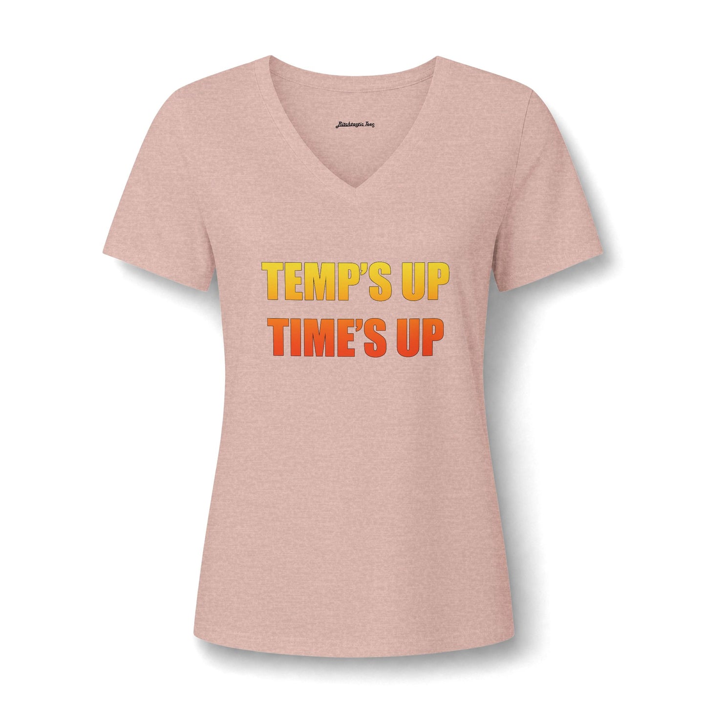 Temps Up Time's Up V-Neck Tee — Climate Awareness Statement Shirt