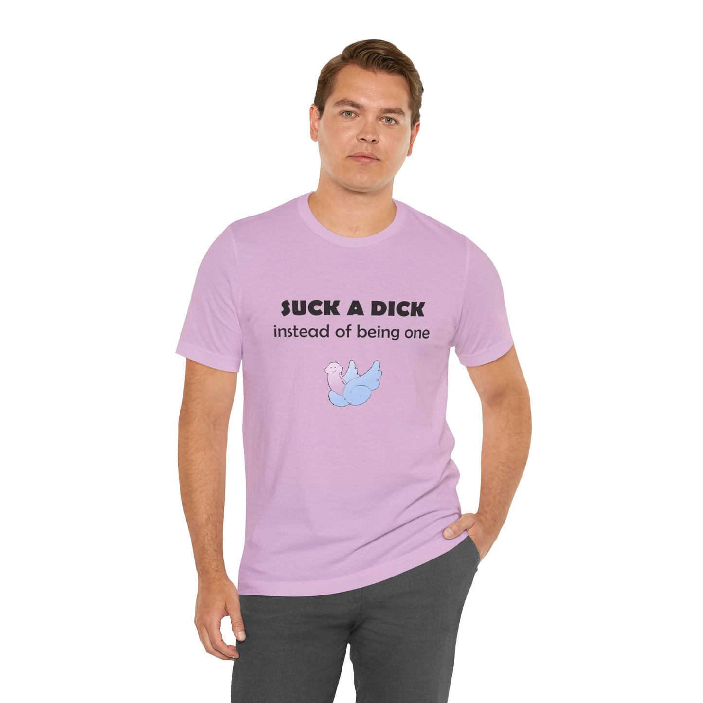 Suck a Dick Instead of Being One Tee — Funny Sarcastic Graphic T-Shirt with Cute Bird