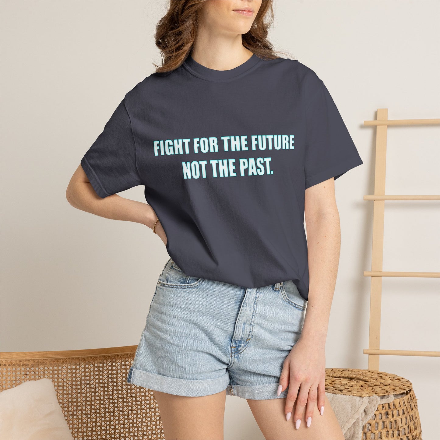 Fight for the Future T-Shirt — Environmental Urgency Slogan Tee