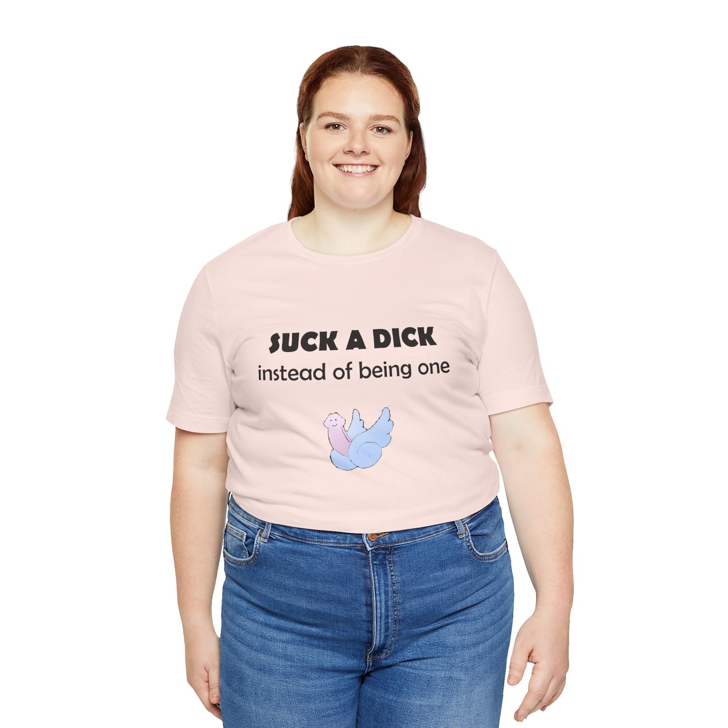 Suck a Dick Instead of Being One Tee — Funny Sarcastic Graphic T-Shirt with Cute Bird