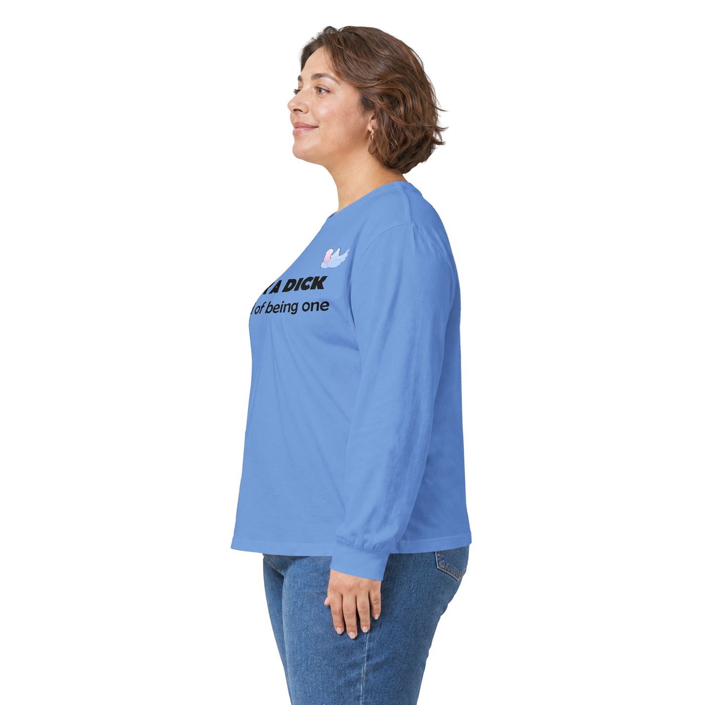 Graphic Squared Long Sleeve Tee — “Suck a Dick Instead of Being One”