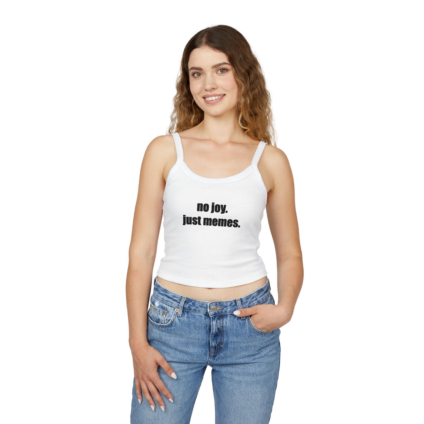 Spaghetti Tank — "no joy. just memes." Graphic Crop Top