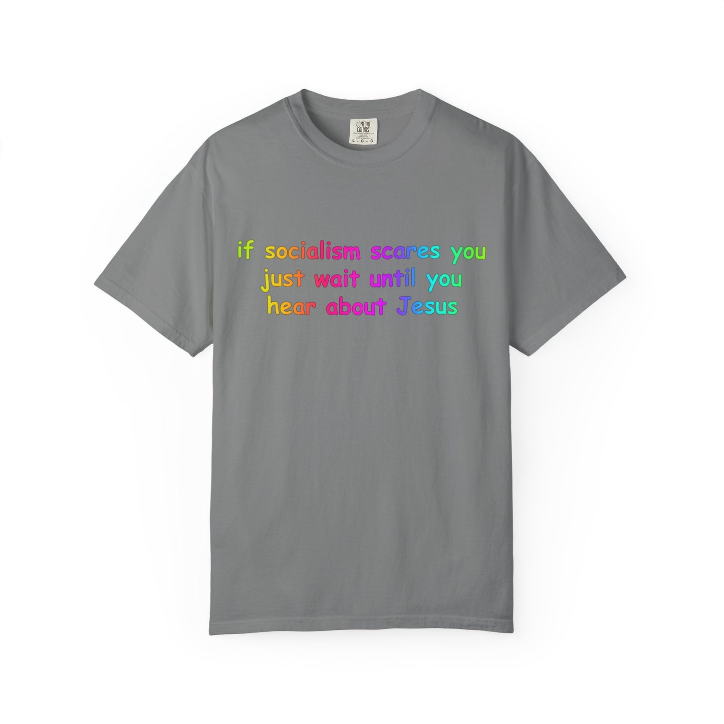 Socialist Jesus — Modern Theological Irony Slogan Tee